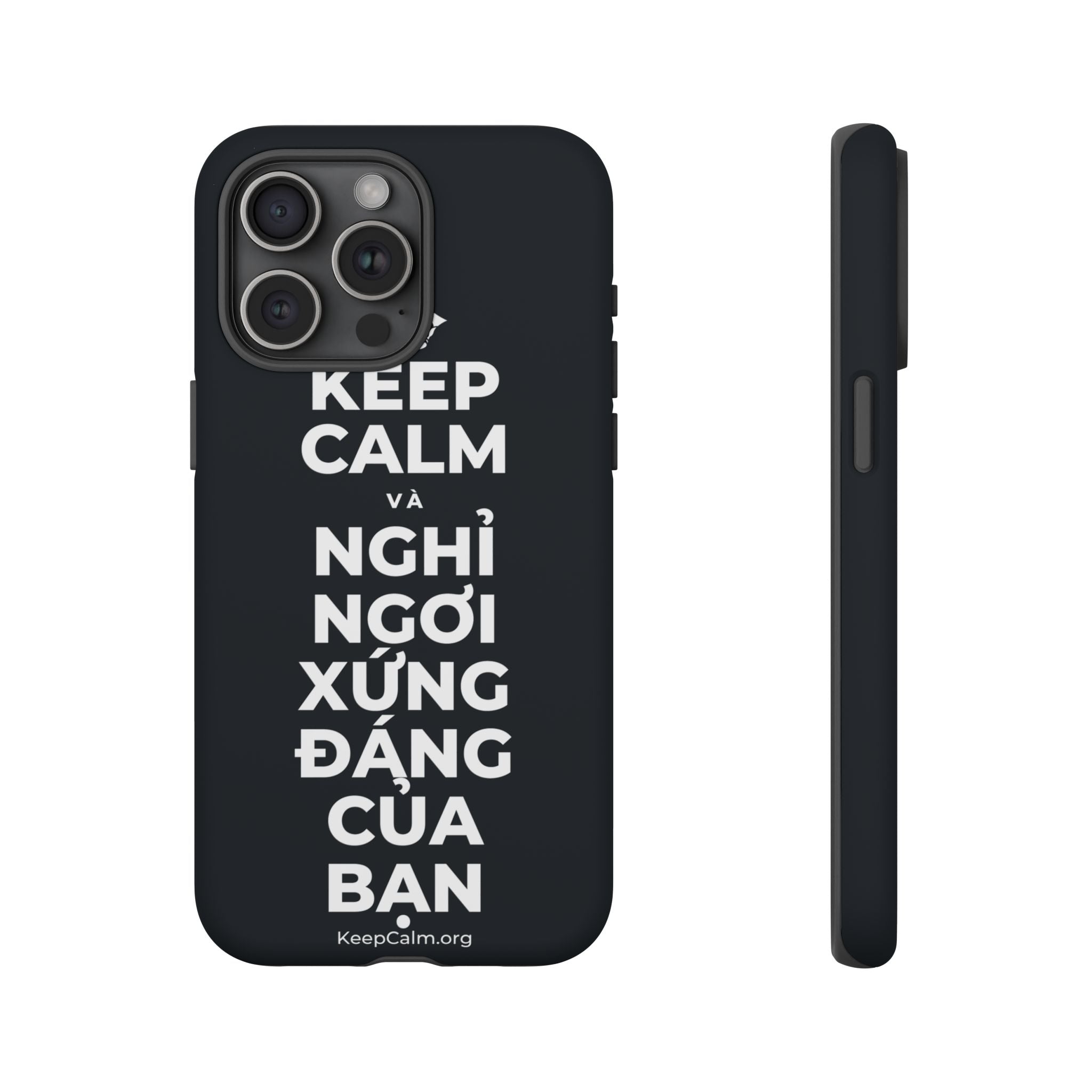 KEEP CALM VÀ NGHỈ NGƠI XỨNG ĐÁNG CỦA BẠN Phone Case (Dark)