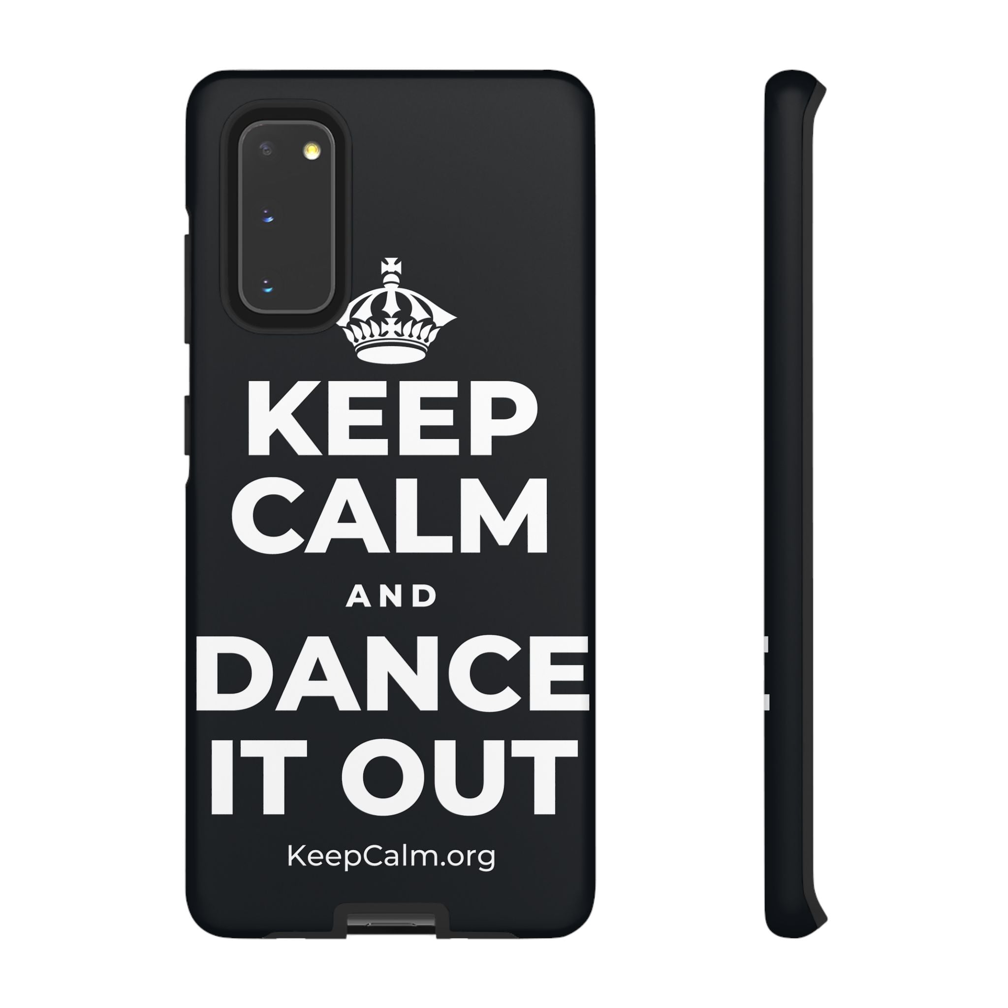 KEEP CALM AND DANCE IT OUT Phone Case (Dark)