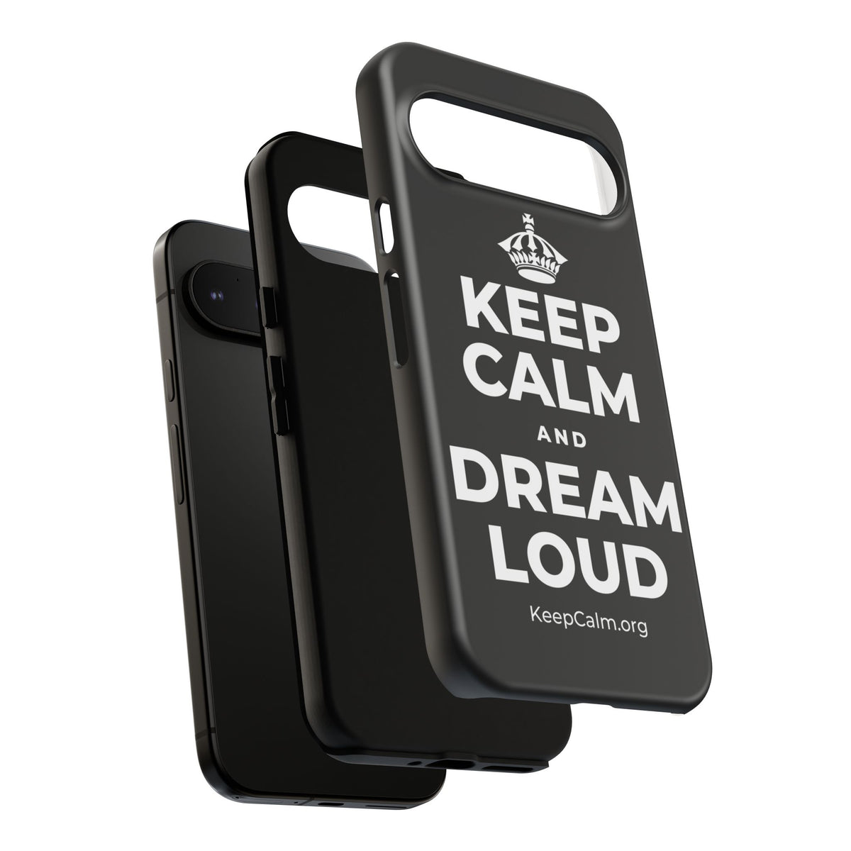 KEEP CALM AND DREAM LOUD Phone Case