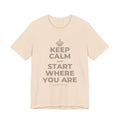 KEEP CALM AND START WHERE YOU ARE T-Shirt (Soft Cream–Heather Mauve)