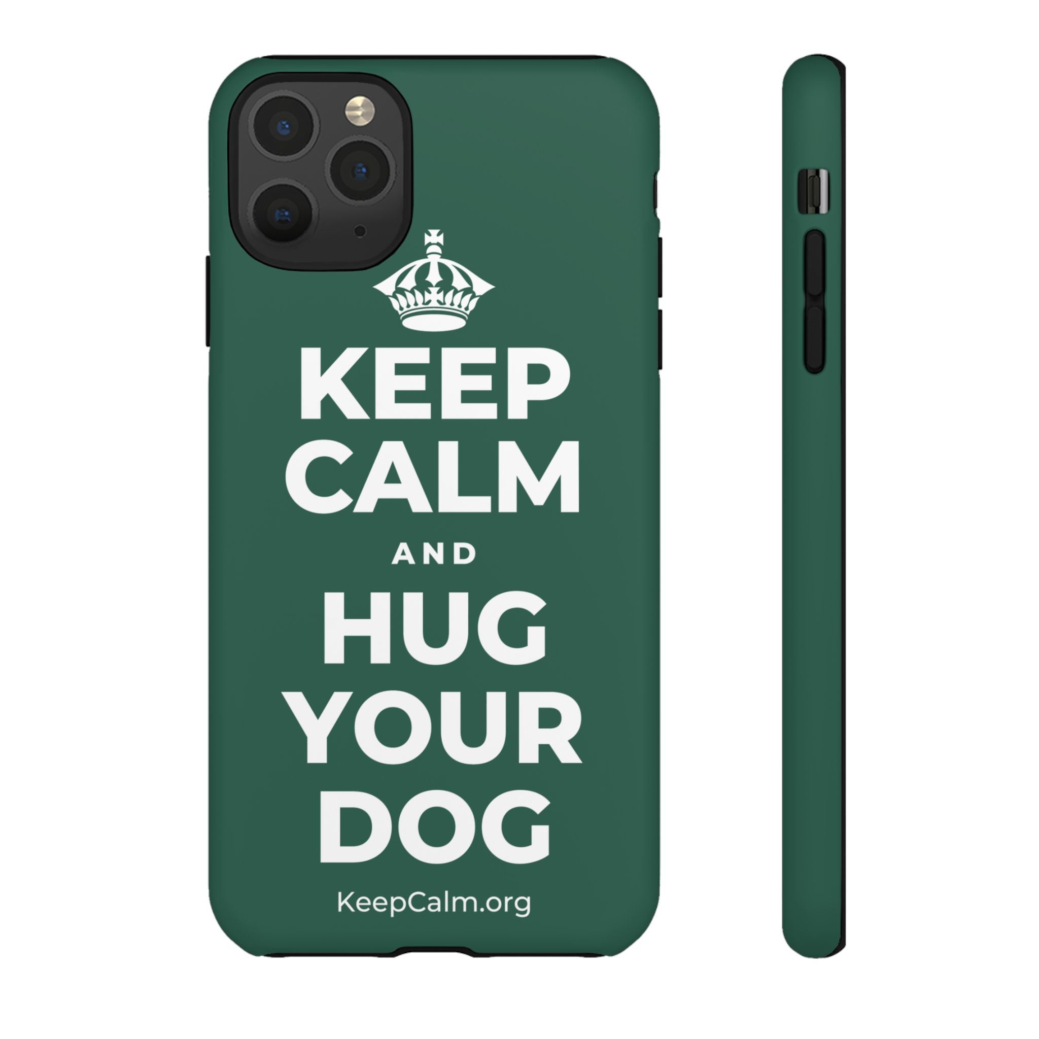 KEEP CALM AND HUG YOUR DOG Phone Case