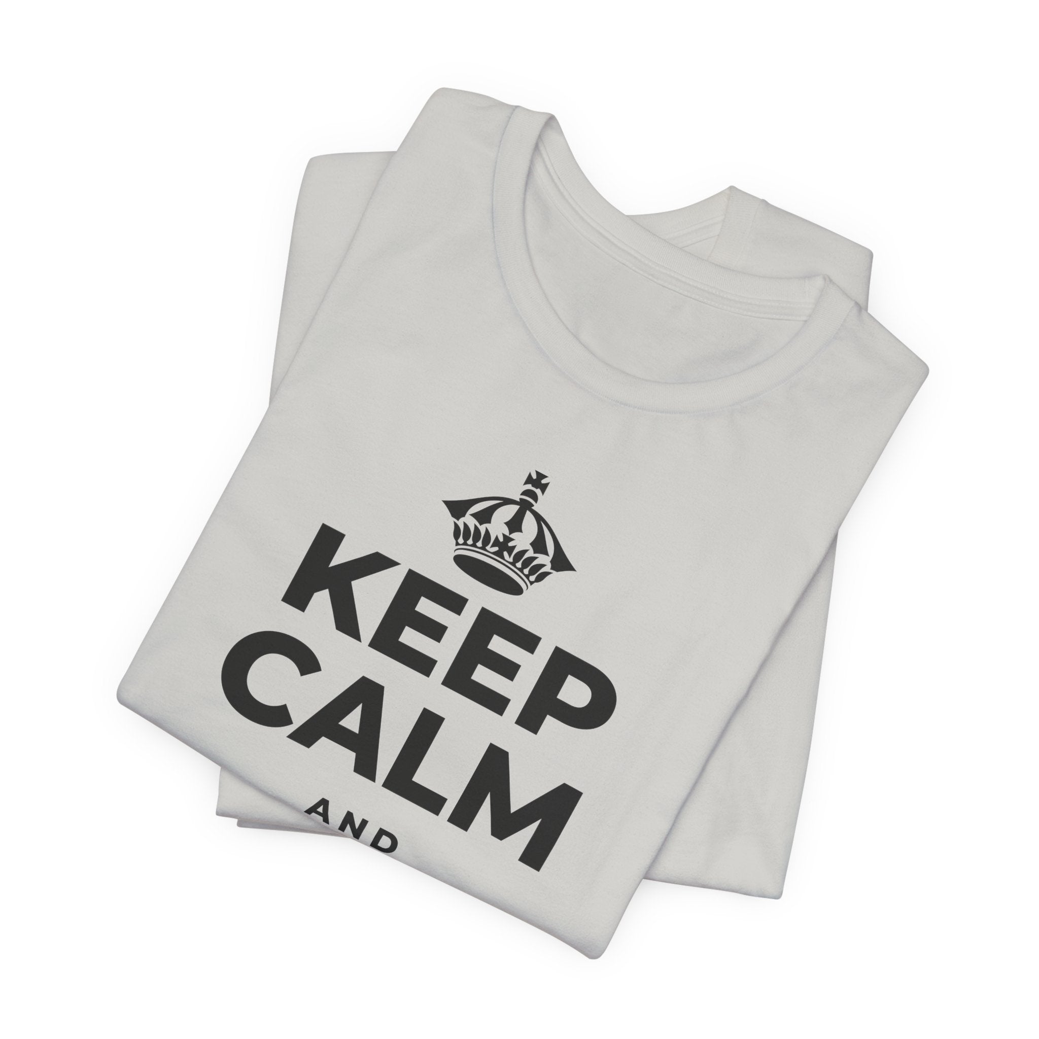 KEEP CALM AND TRUST YOURSELF T-Shirt (Baby Blue–Silver)