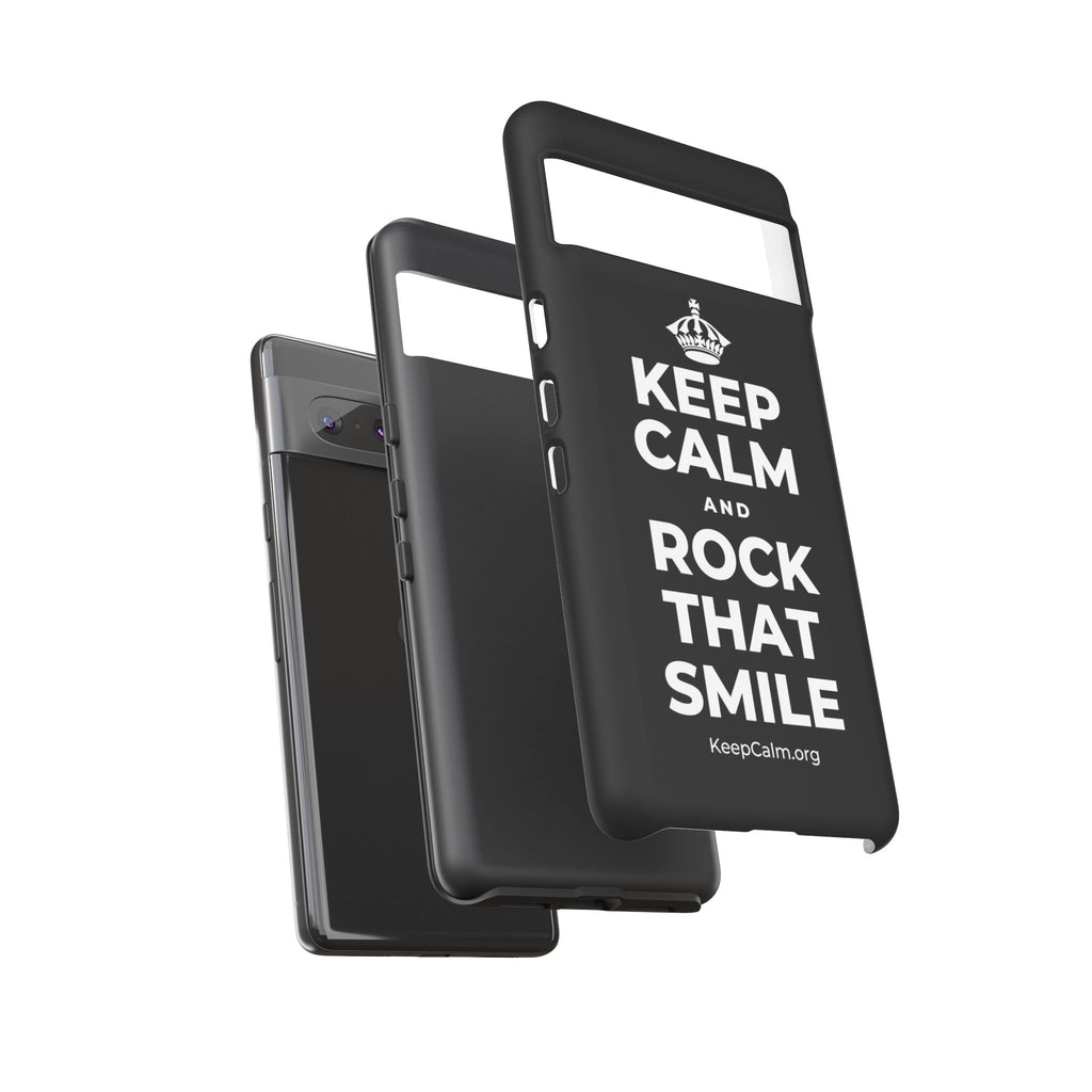 KEEP CALM AND ROCK THAT SMILE Phone Case