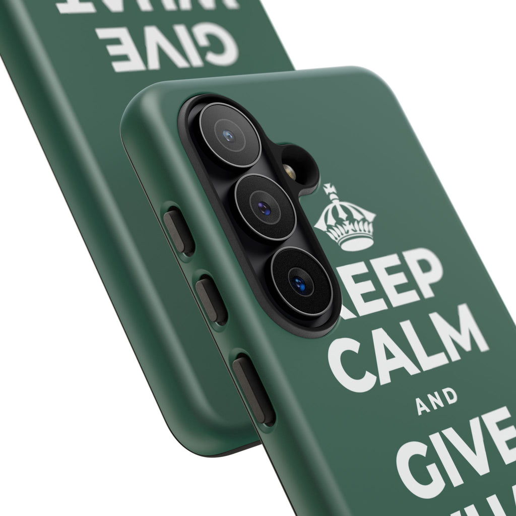 KEEP CALM AND GIVE WHAT YOU CAN Phone Case
