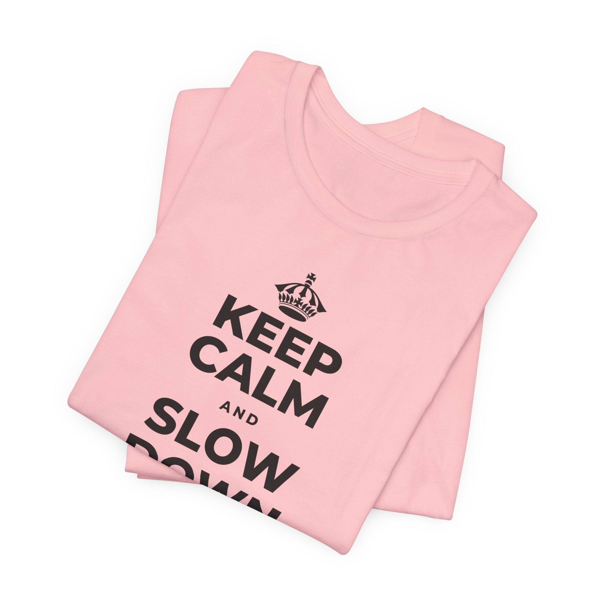 KEEP CALM AND SLOW DOWN WITH THE SEASON T-Shirt (White–Asphalt)