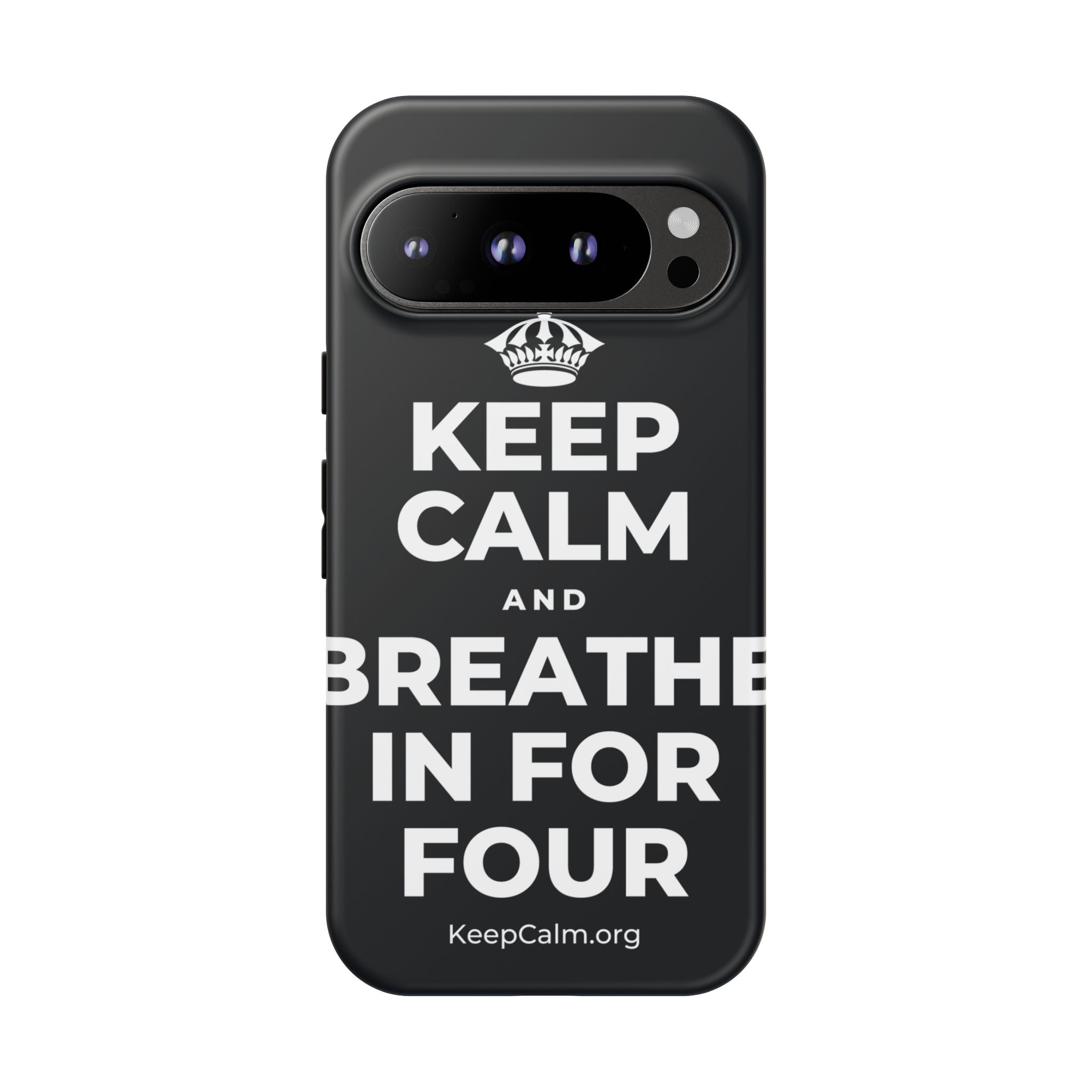 KEEP CALM AND BREATHE IN FOR FOUR Phone Case (Dark)