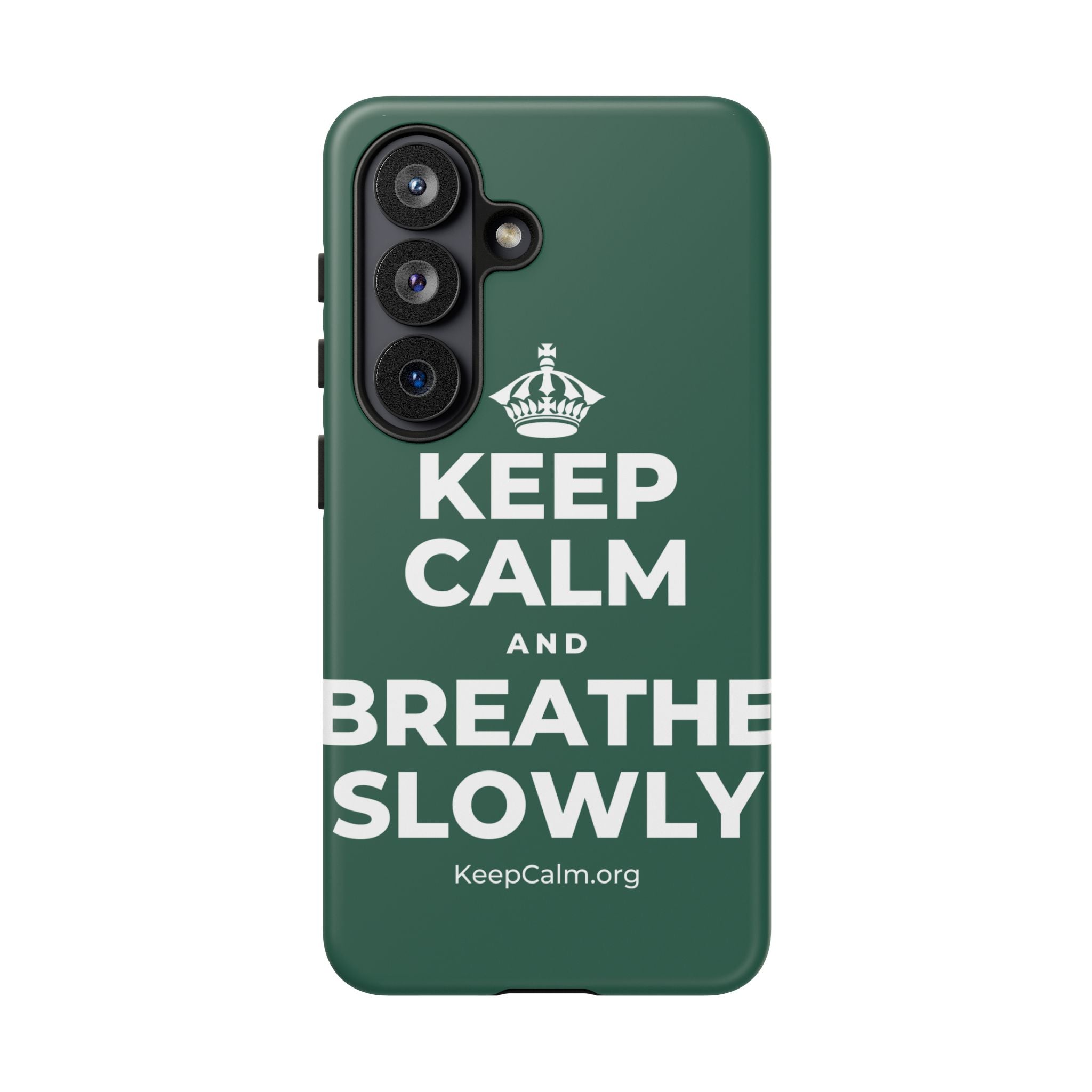 KEEP CALM AND BREATHE SLOWLY Phone Case