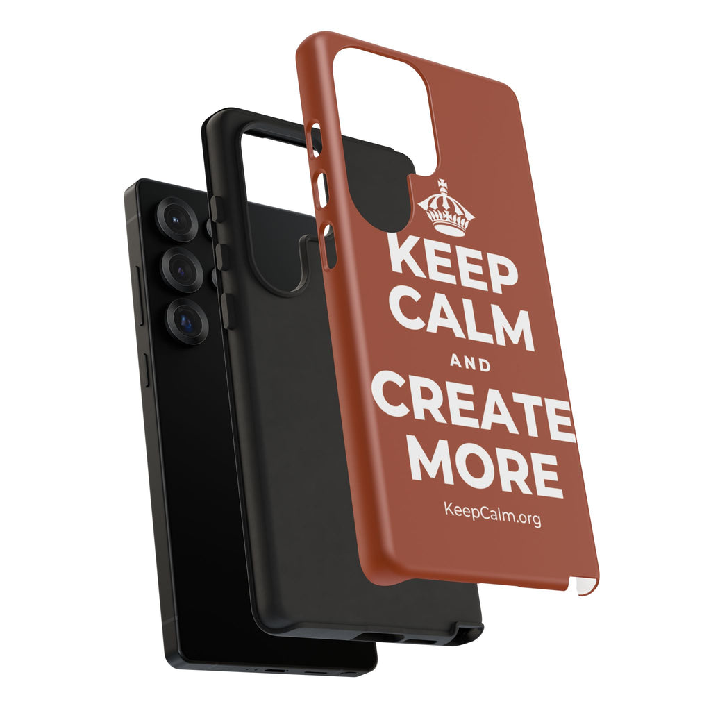 KEEP CALM AND CREATE MORE Phone Case