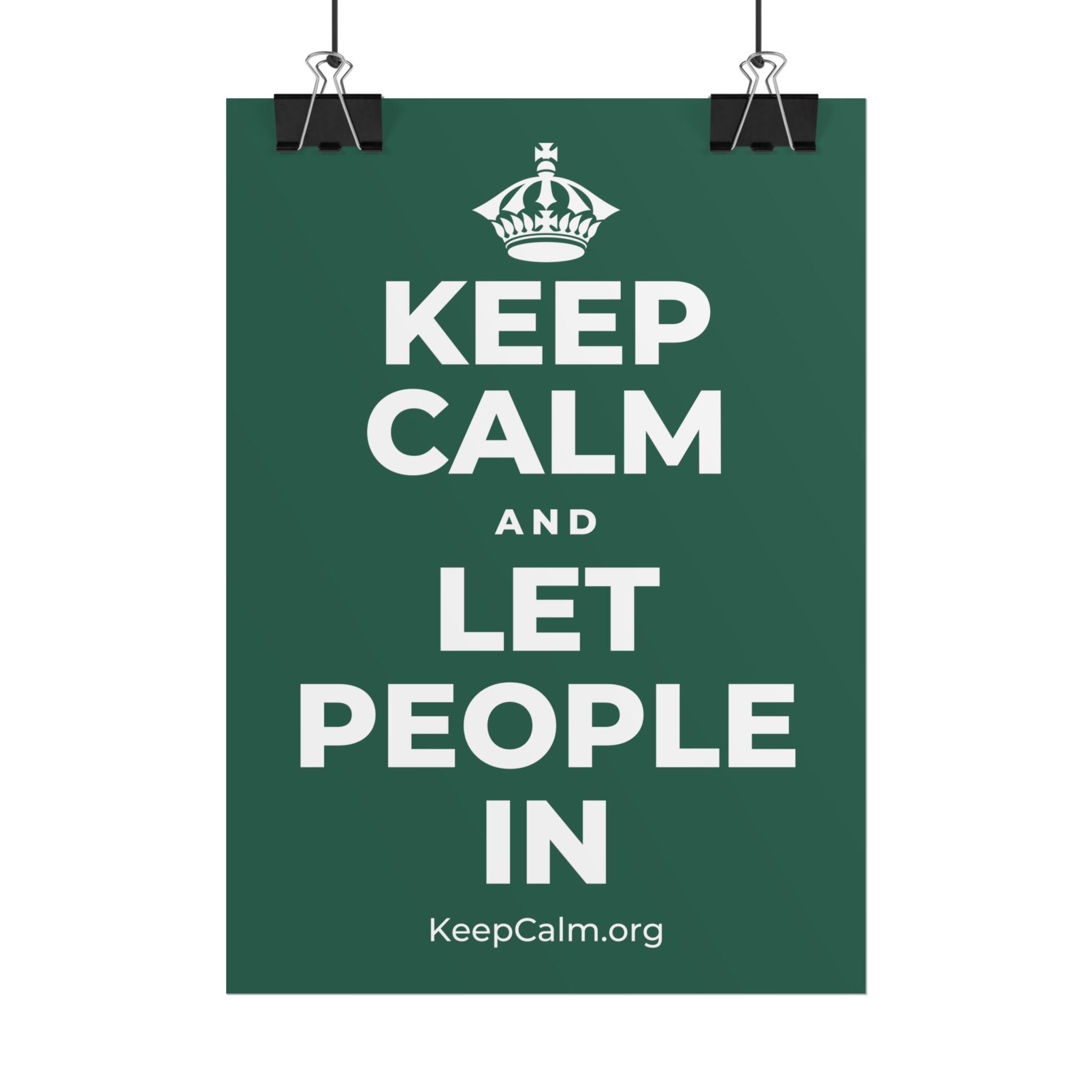 KEEP CALM AND LET PEOPLE IN Poster