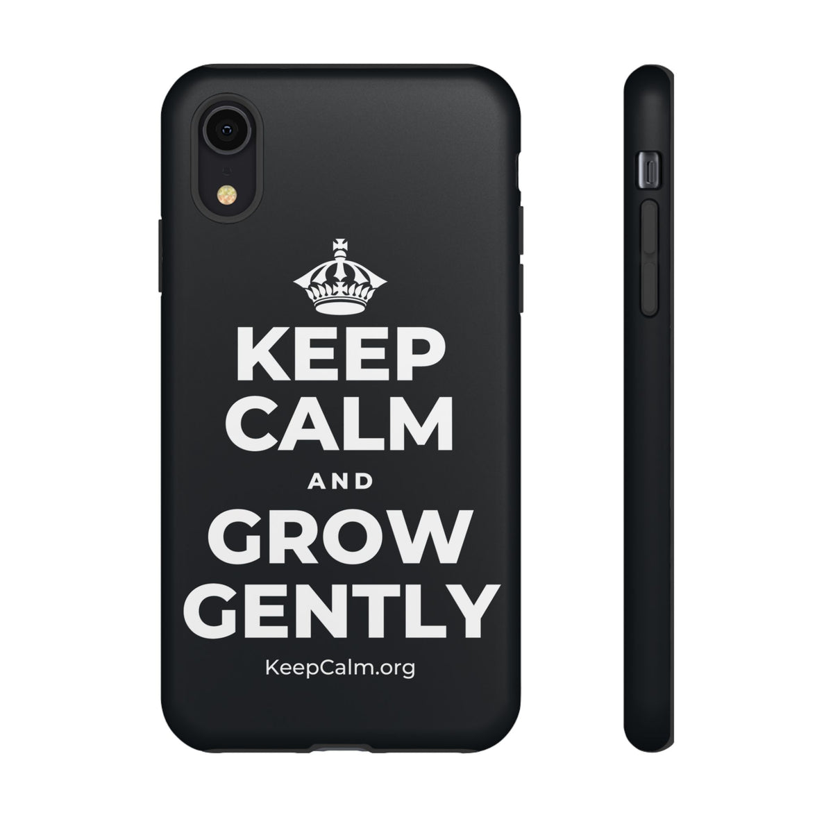 KEEP CALM AND GROW GENTLY Phone Case (Dark)