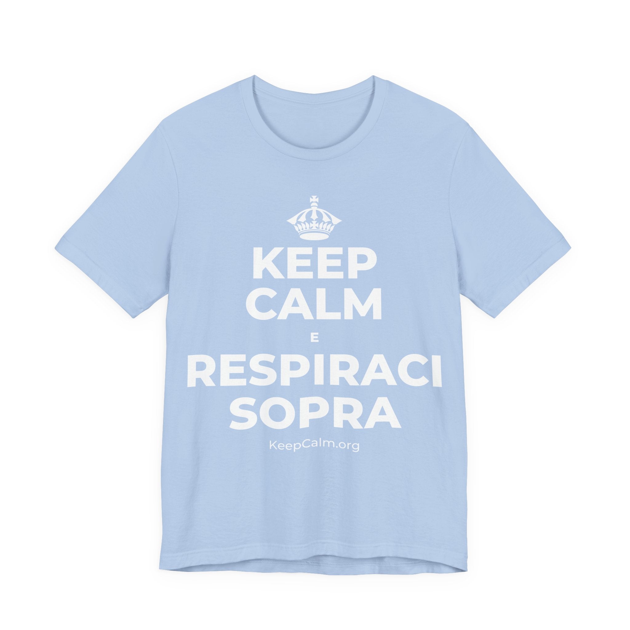 KEEP CALM E RESPIRACI SOPRA T-Shirt (Baby Blue–Silver)