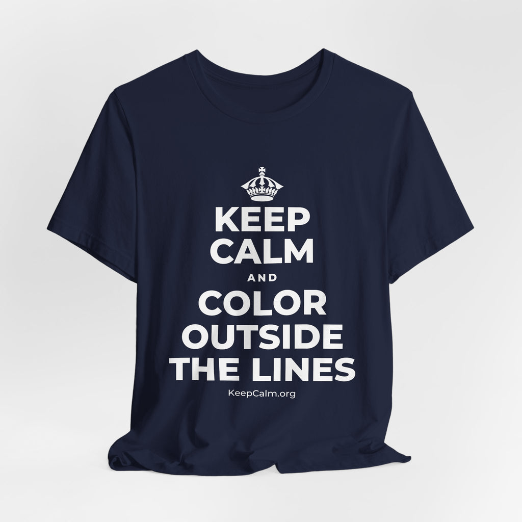 KEEP CALM AND COLOR OUTSIDE THE LINES T-Shirt (White–Asphalt)