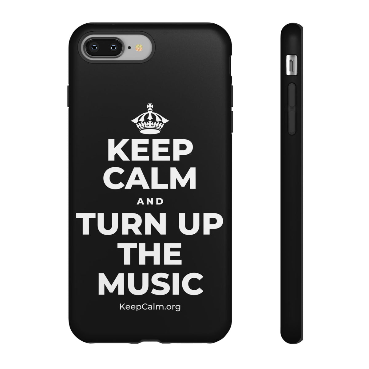 KEEP CALM AND TURN UP THE MUSIC Phone Case