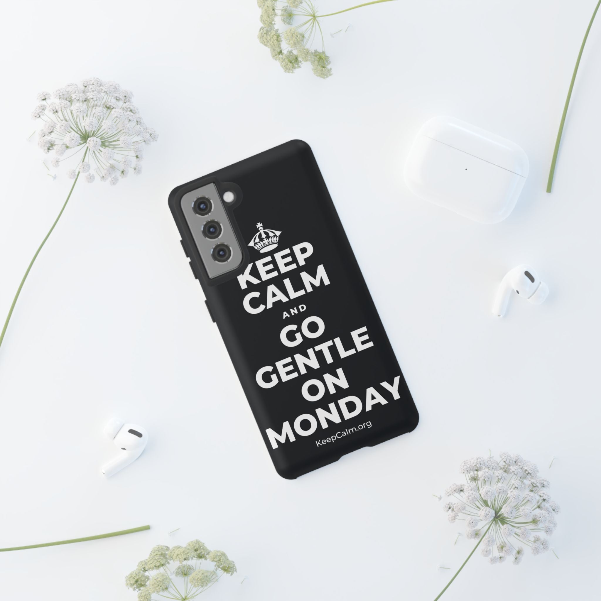 KEEP CALM AND GO GENTLE ON MONDAY Phone Case (Dark)