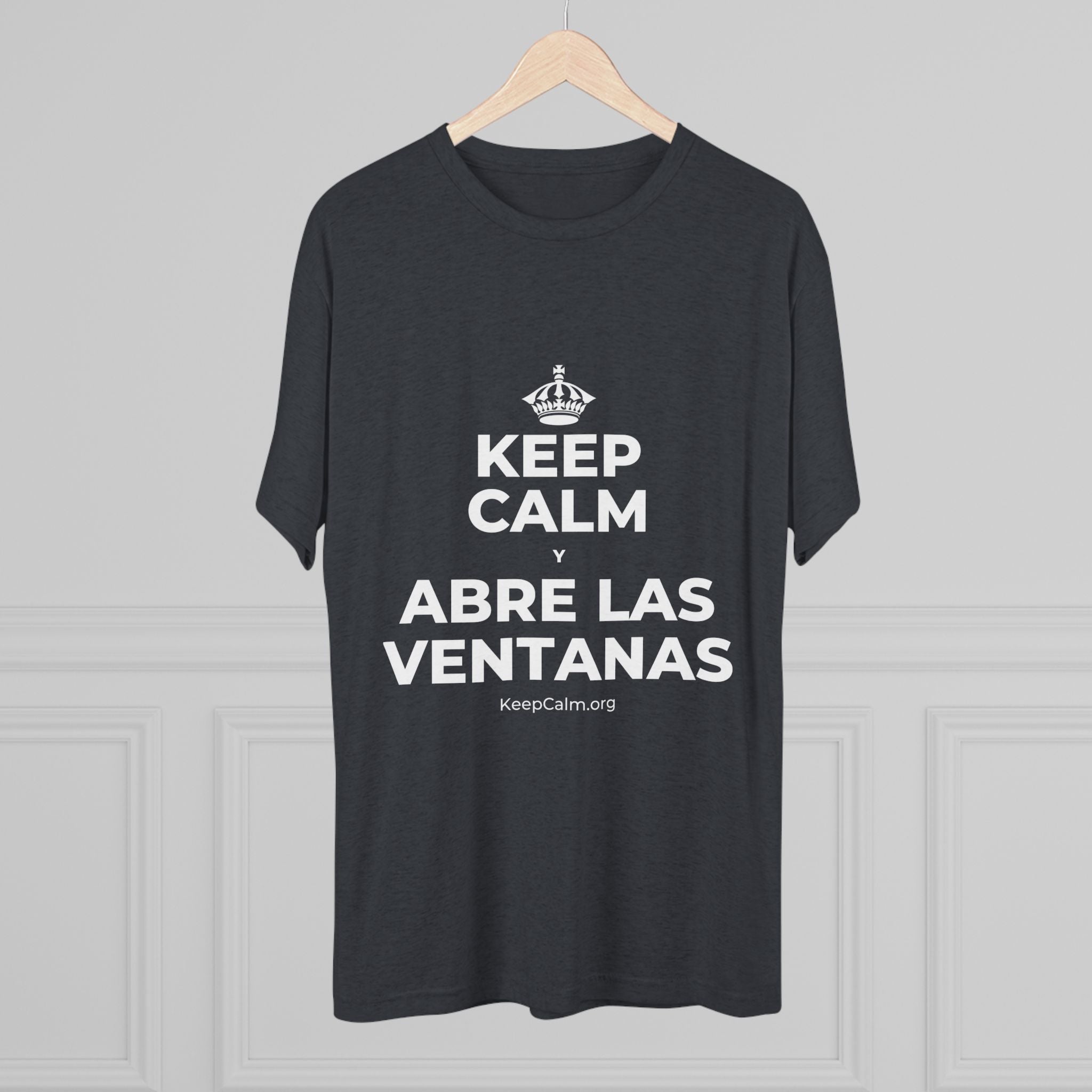 KEEP CALM Y ABRE LAS VENTANAS Tri-Blend Tee