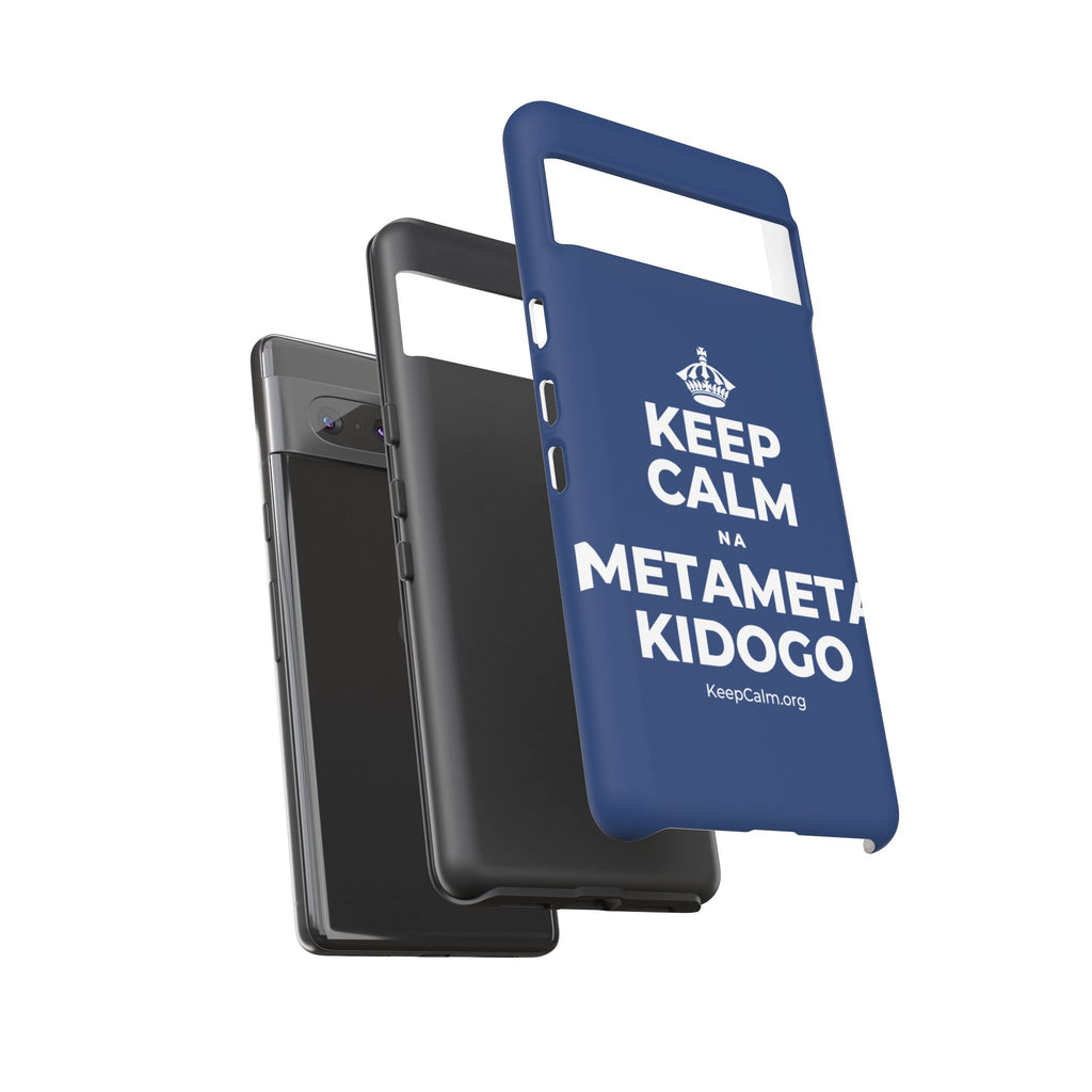 KEEP CALM NA METAMETA KIDOGO Phone Case