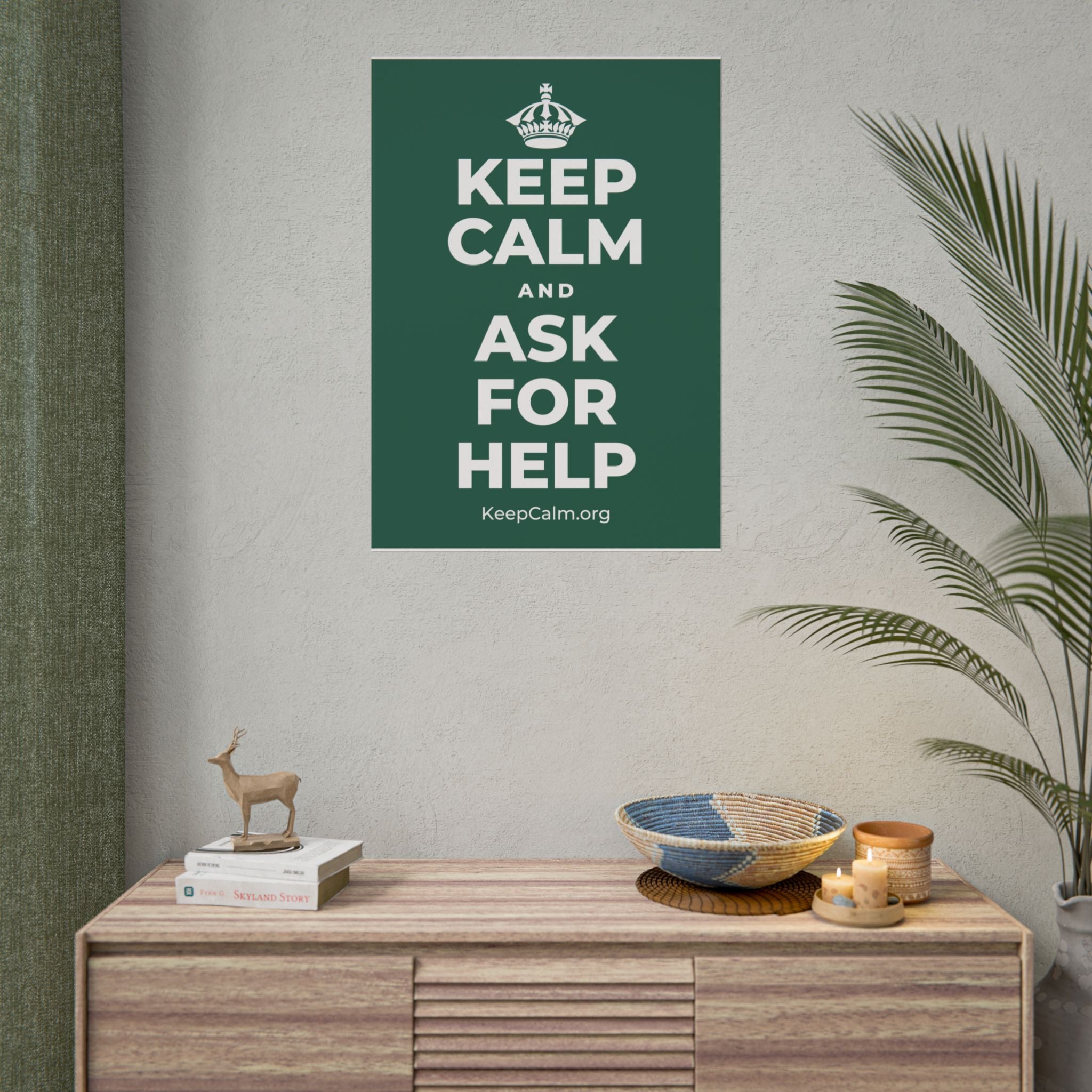 KEEP CALM AND ASK FOR HELP Poster