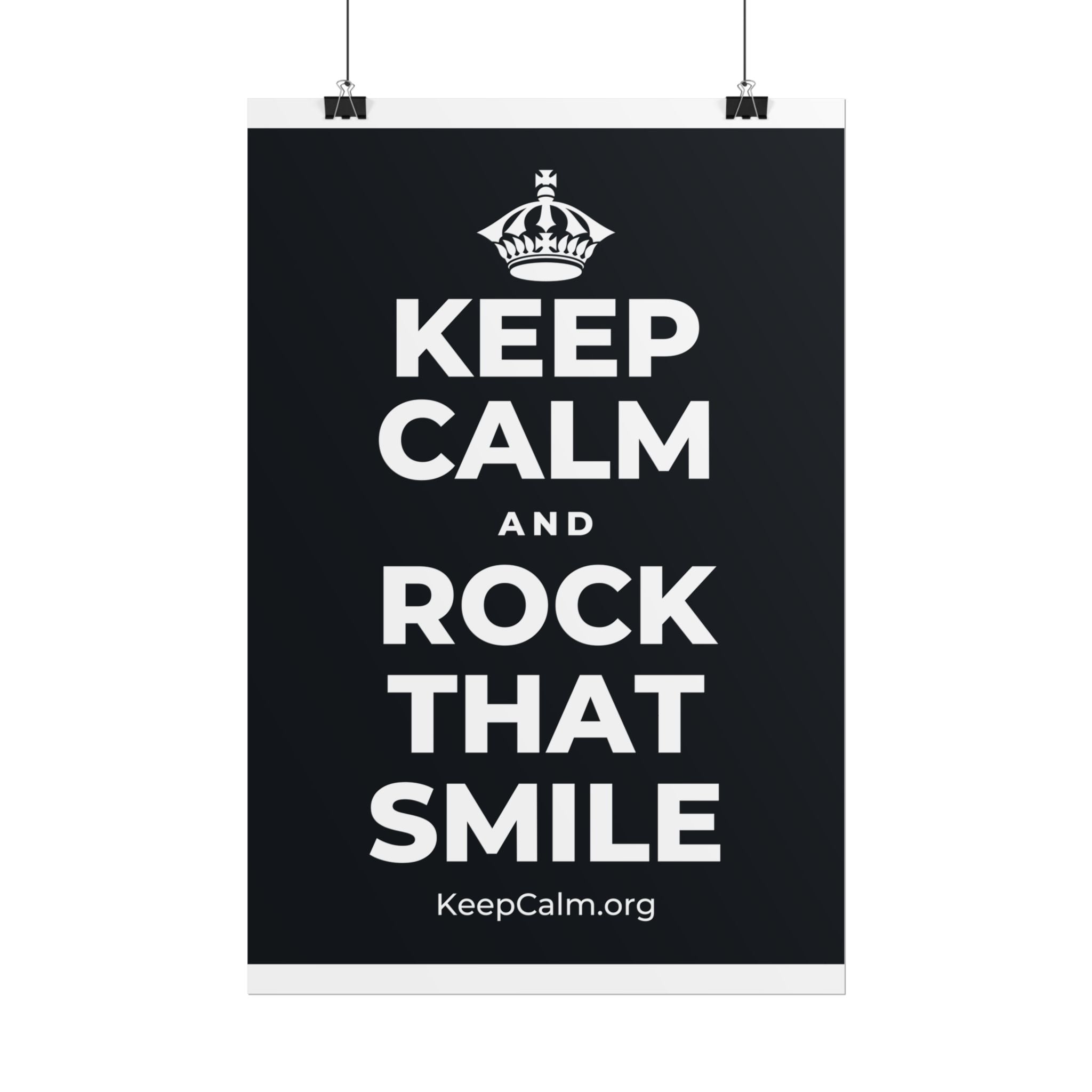 KEEP CALM AND ROCK THAT SMILE Poster (Dark)