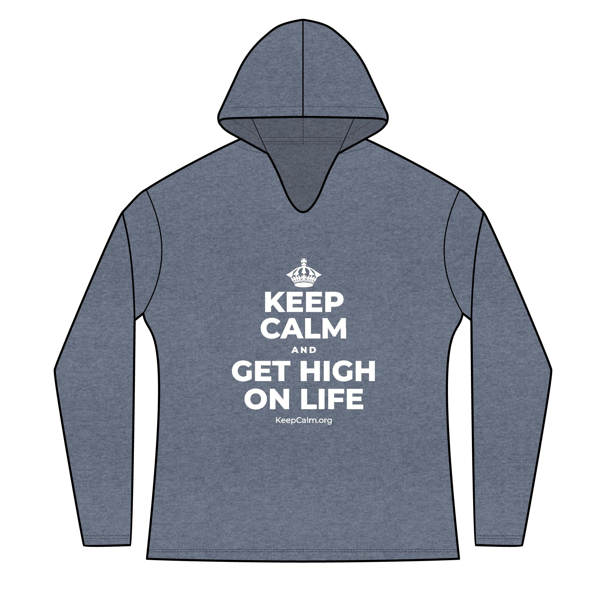 KEEP CALM AND GET HIGH ON LIFE Women's Long Sleeve Hoodie