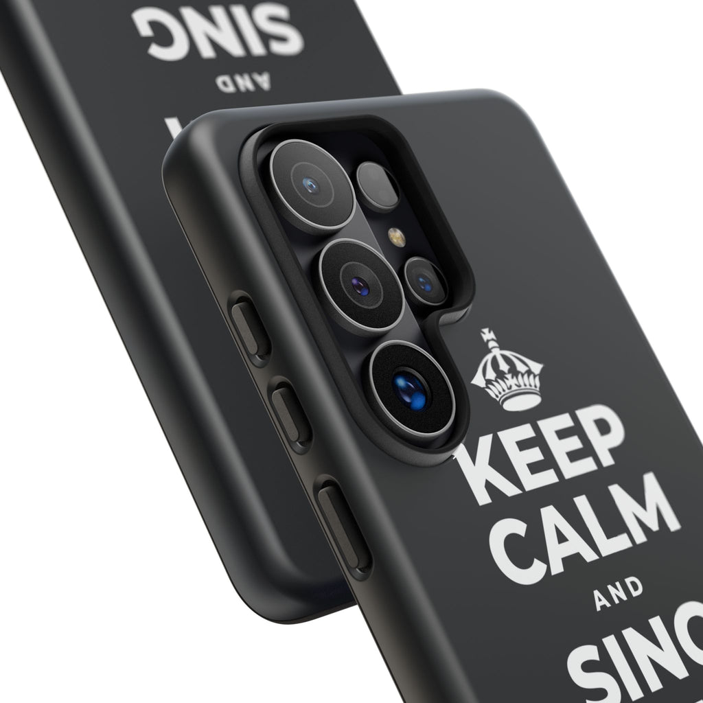 KEEP CALM AND SING WHILE YOU COOK Phone Case (Dark)