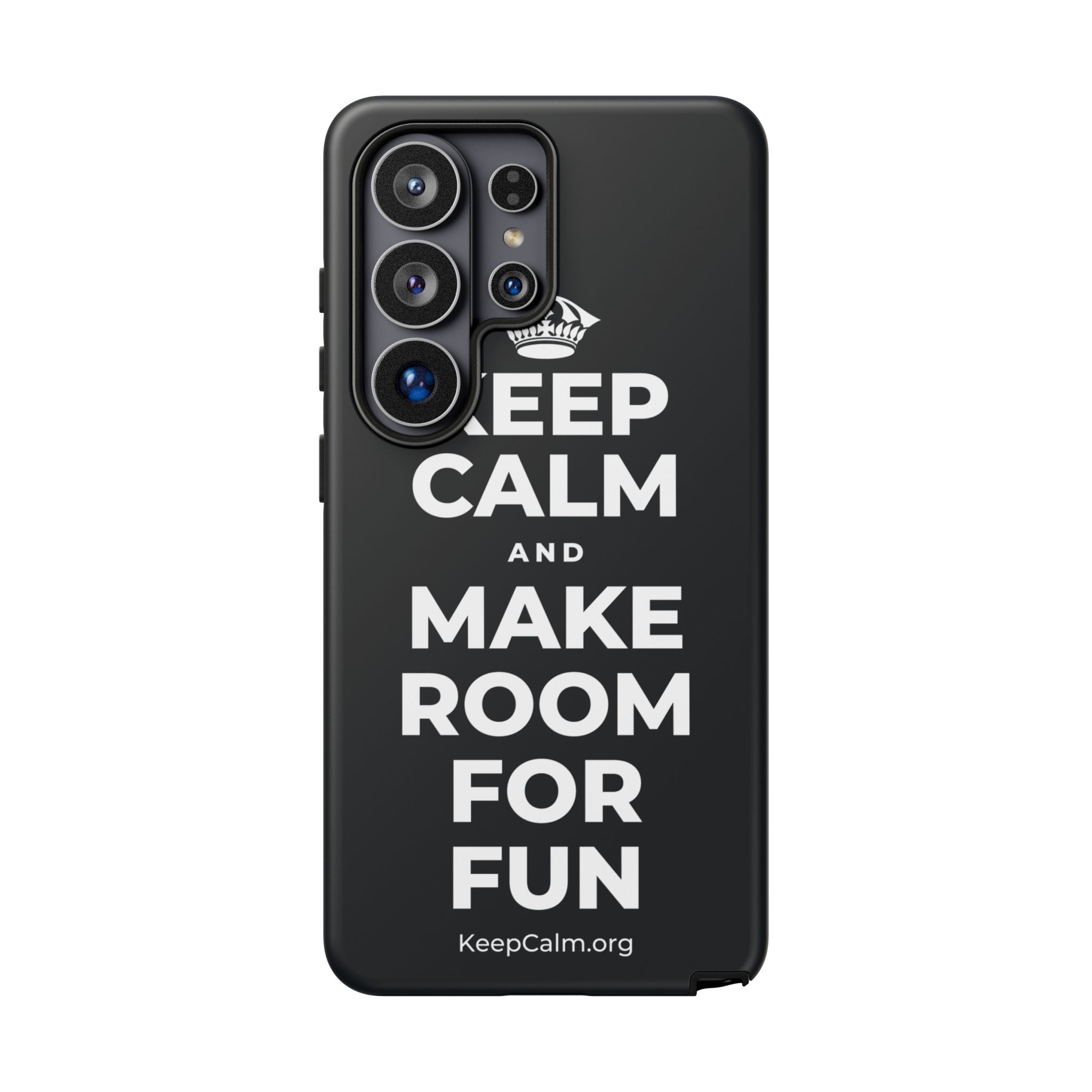 KEEP CALM AND MAKE ROOM FOR FUN Phone Case (Dark)