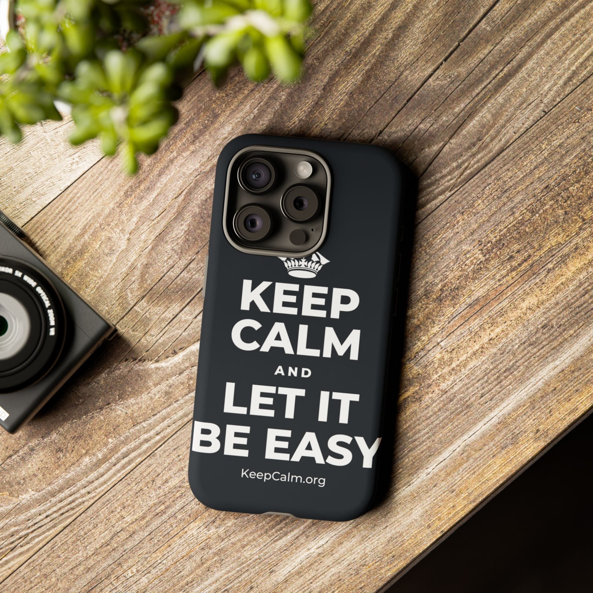 KEEP CALM AND LET IT BE EASY Phone Case (Dark)