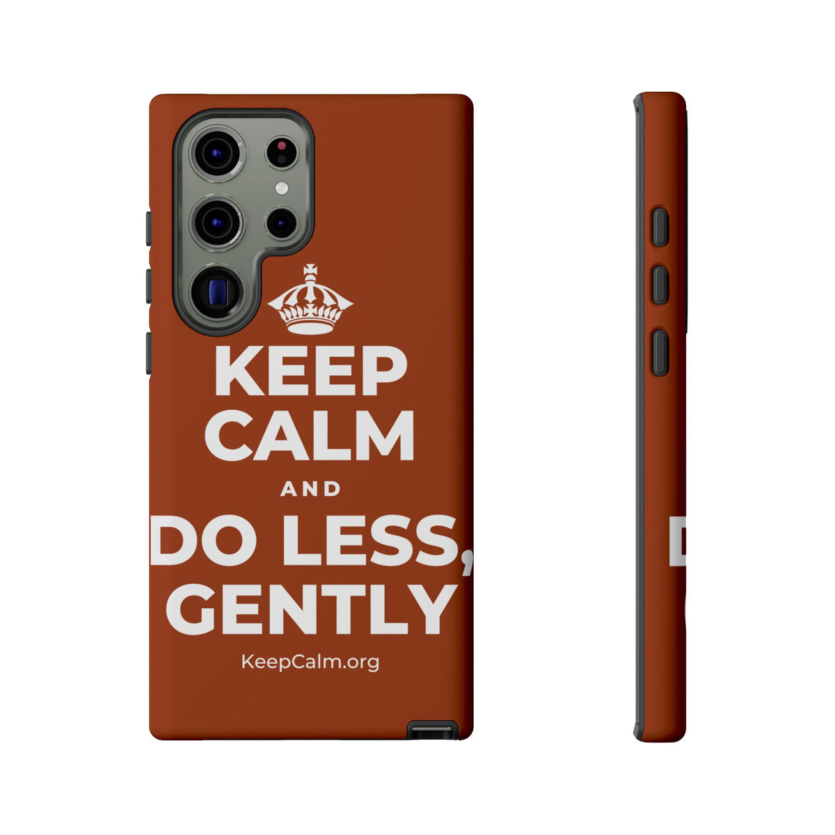 KEEP CALM AND DO LESS, GENTLY Phone Case