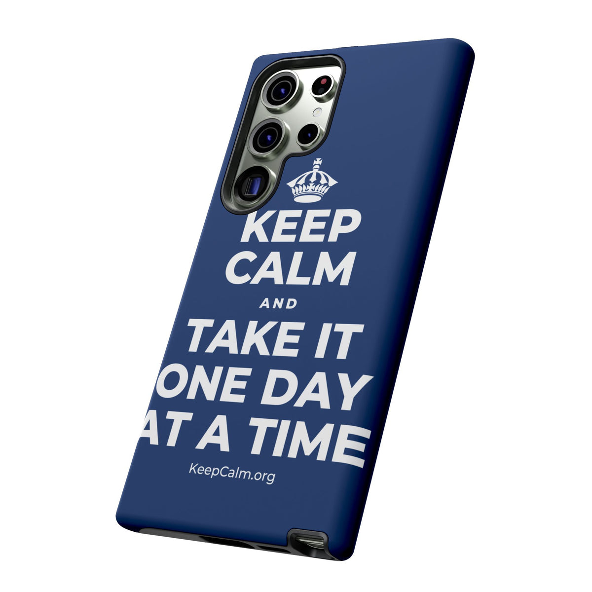 KEEP CALM AND TAKE IT ONE DAY AT A TIME Phone Case