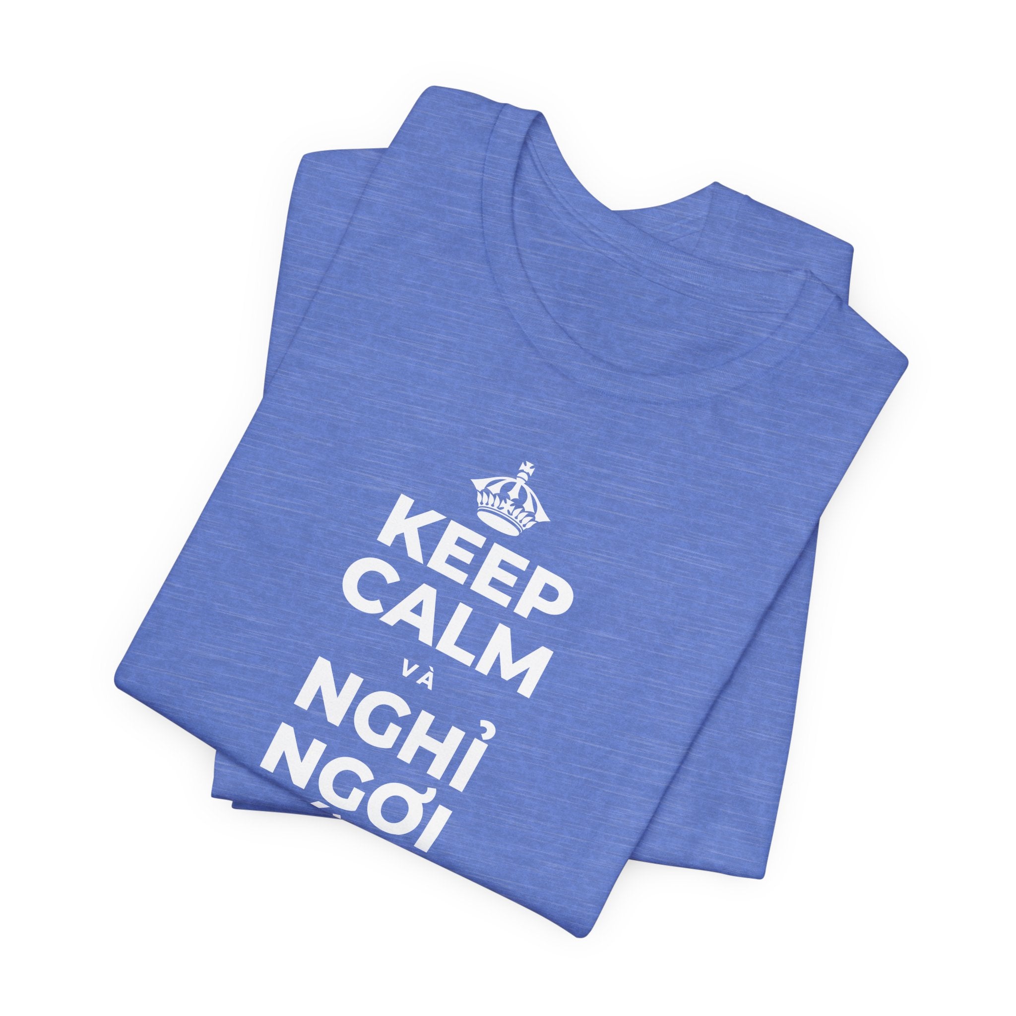KEEP CALM VÀ NGHỈ NGƠI XỨNG ĐÁNG CỦA BẠN T-Shirt (Soft Cream–Heather Mauve)