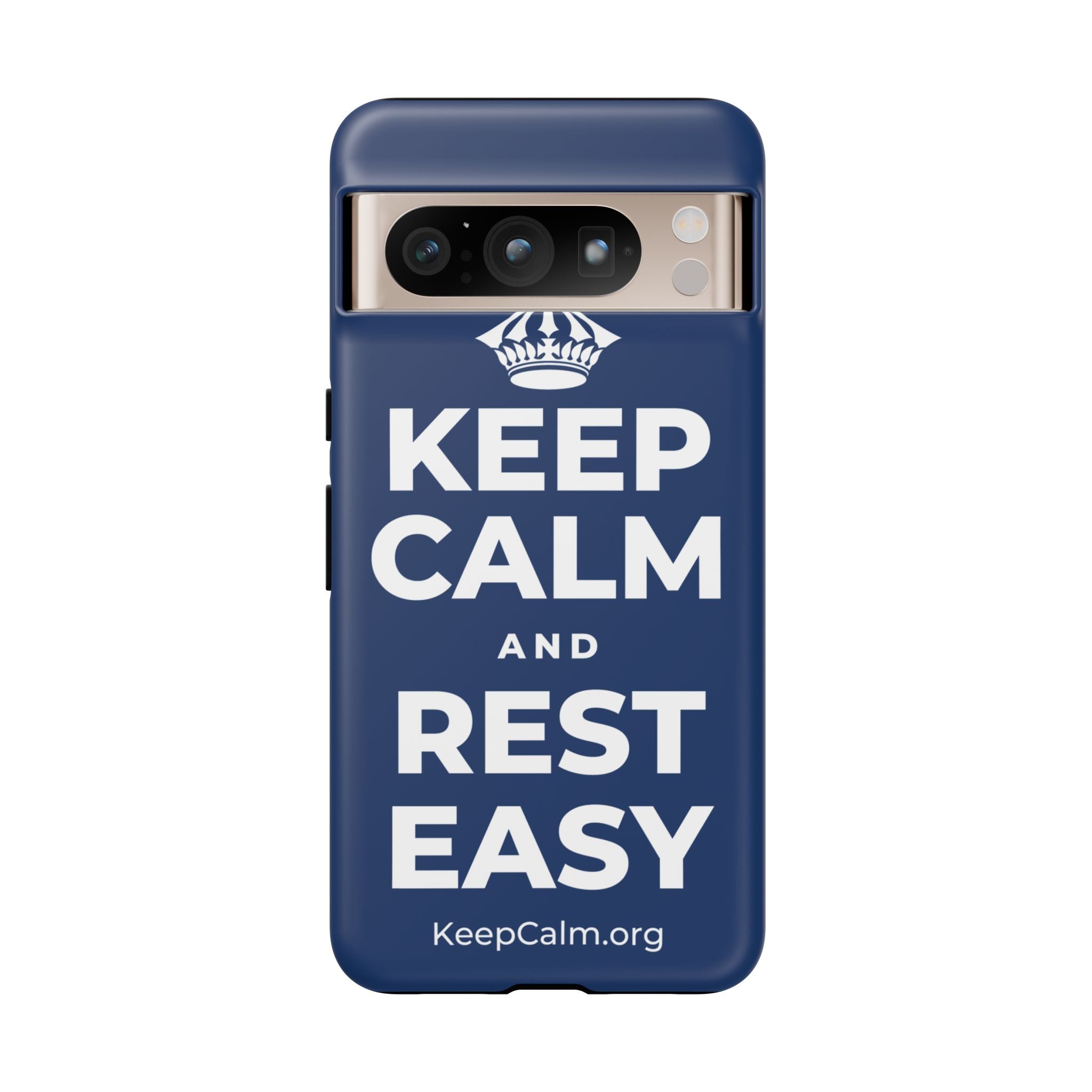 KEEP CALM AND REST EASY Phone Case