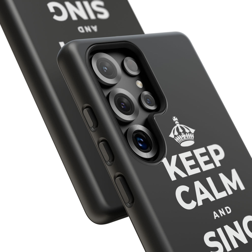 KEEP CALM AND SING WHILE YOU COOK Phone Case