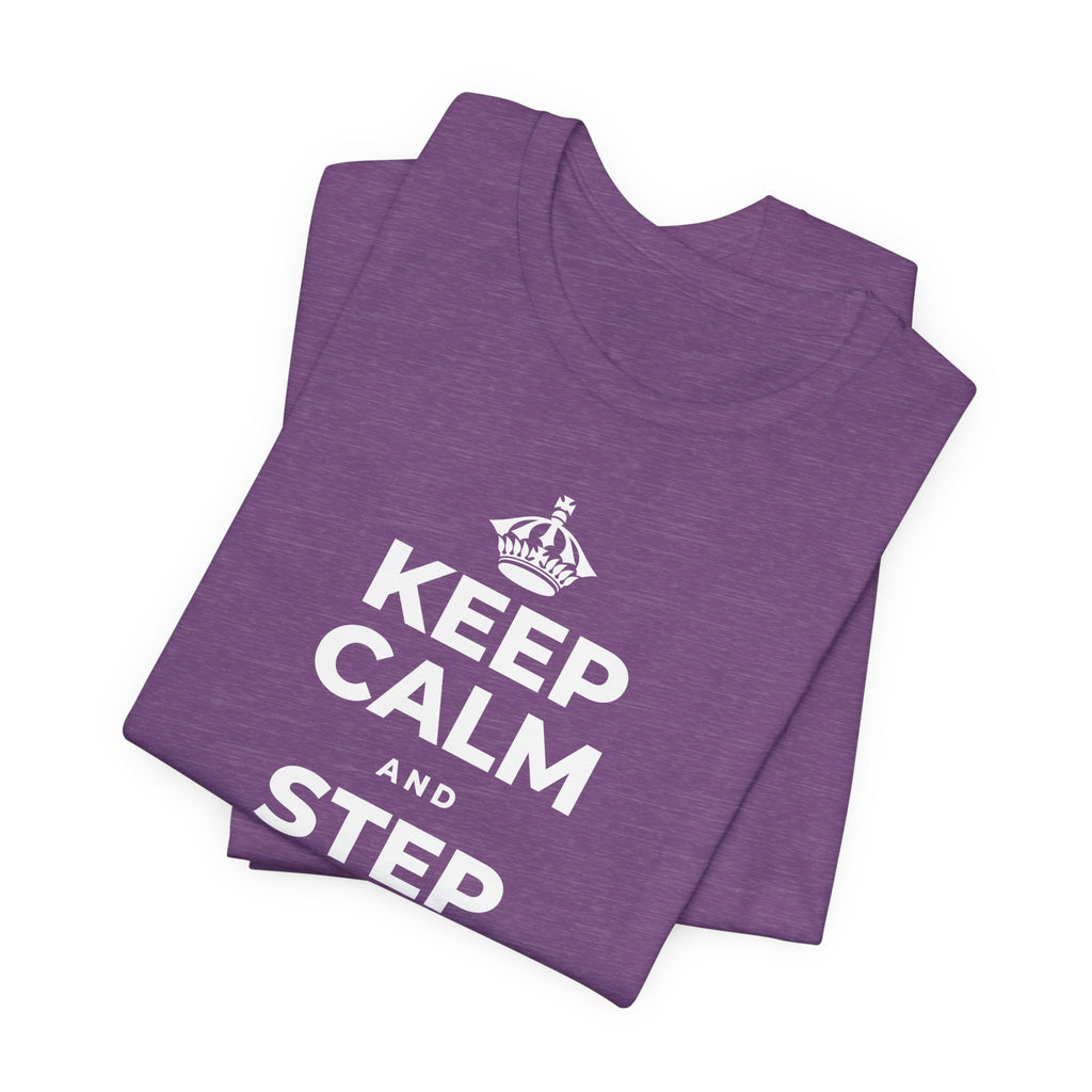 KEEP CALM AND STEP BACK A SEC T-Shirt (Baby Blue–Silver)