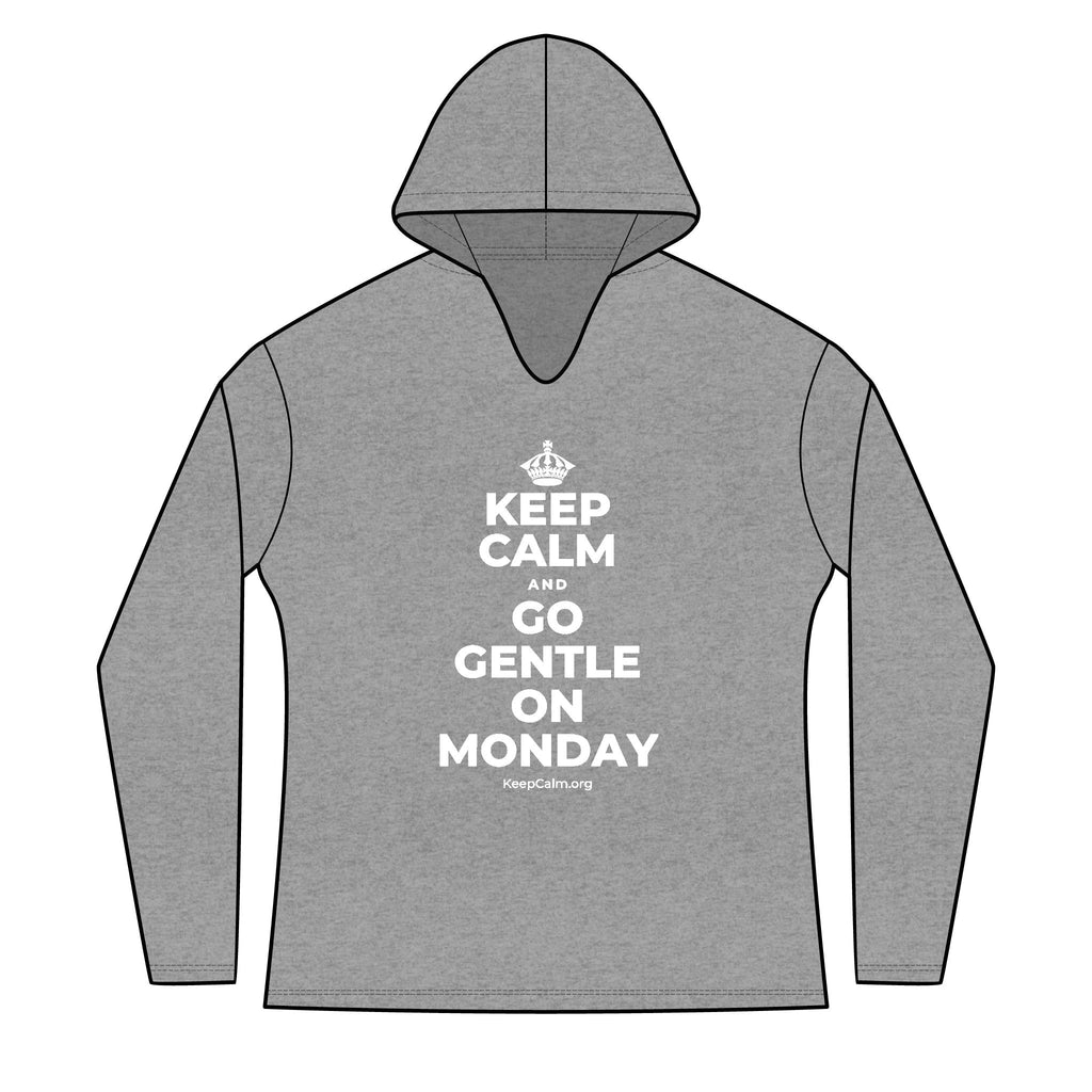 KEEP CALM AND GO GENTLE ON MONDAY Women's Long Sleeve Hoodie