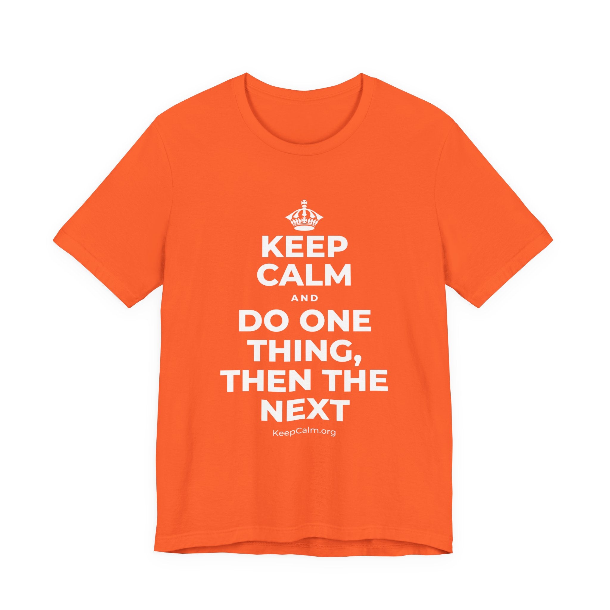 KEEP CALM AND DO ONE THING, THEN THE NEXT T-Shirt (Baby Blue–Silver)