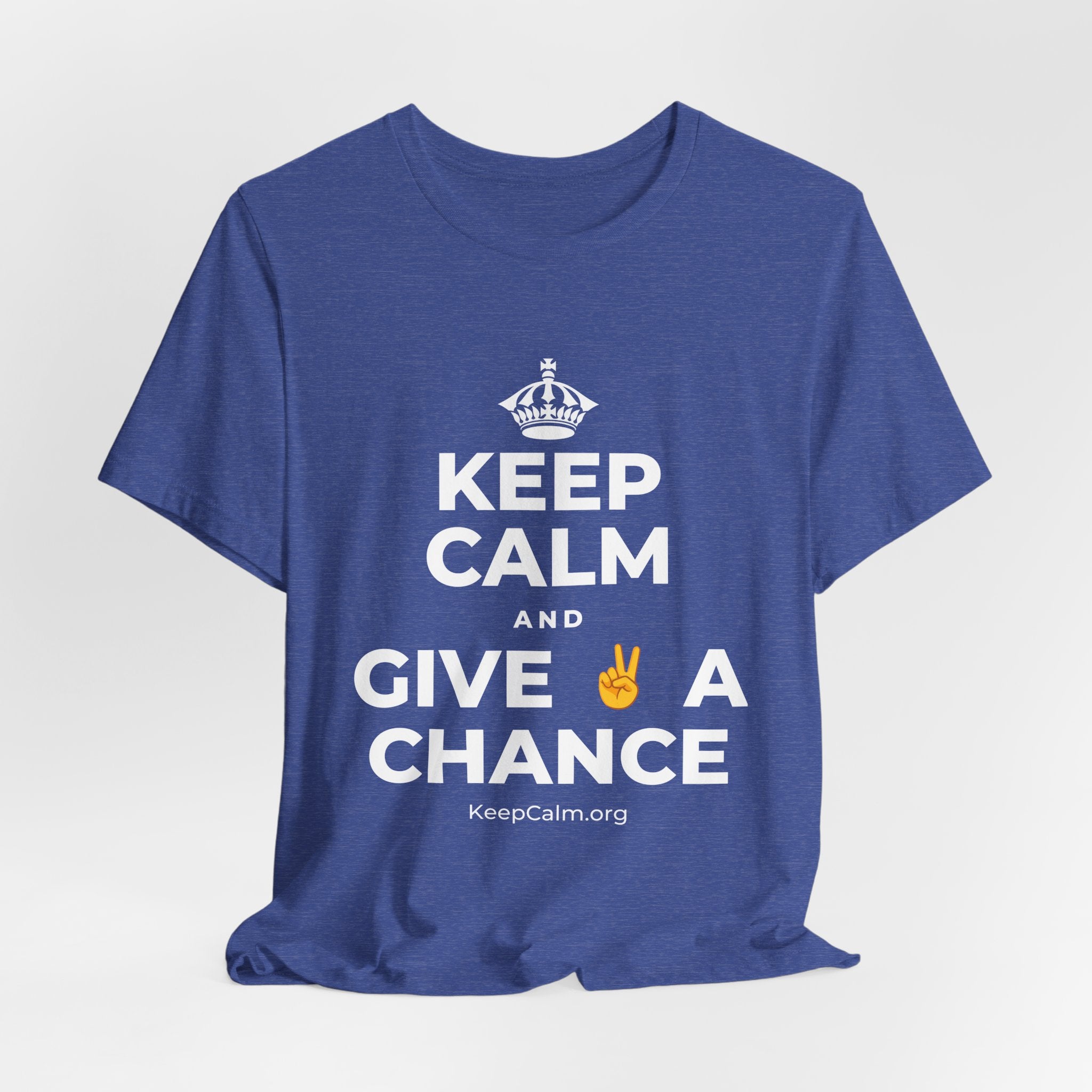 KEEP CALM AND GIVE ✌️ A CHANCE T-Shirt (Baby Blue–Silver)