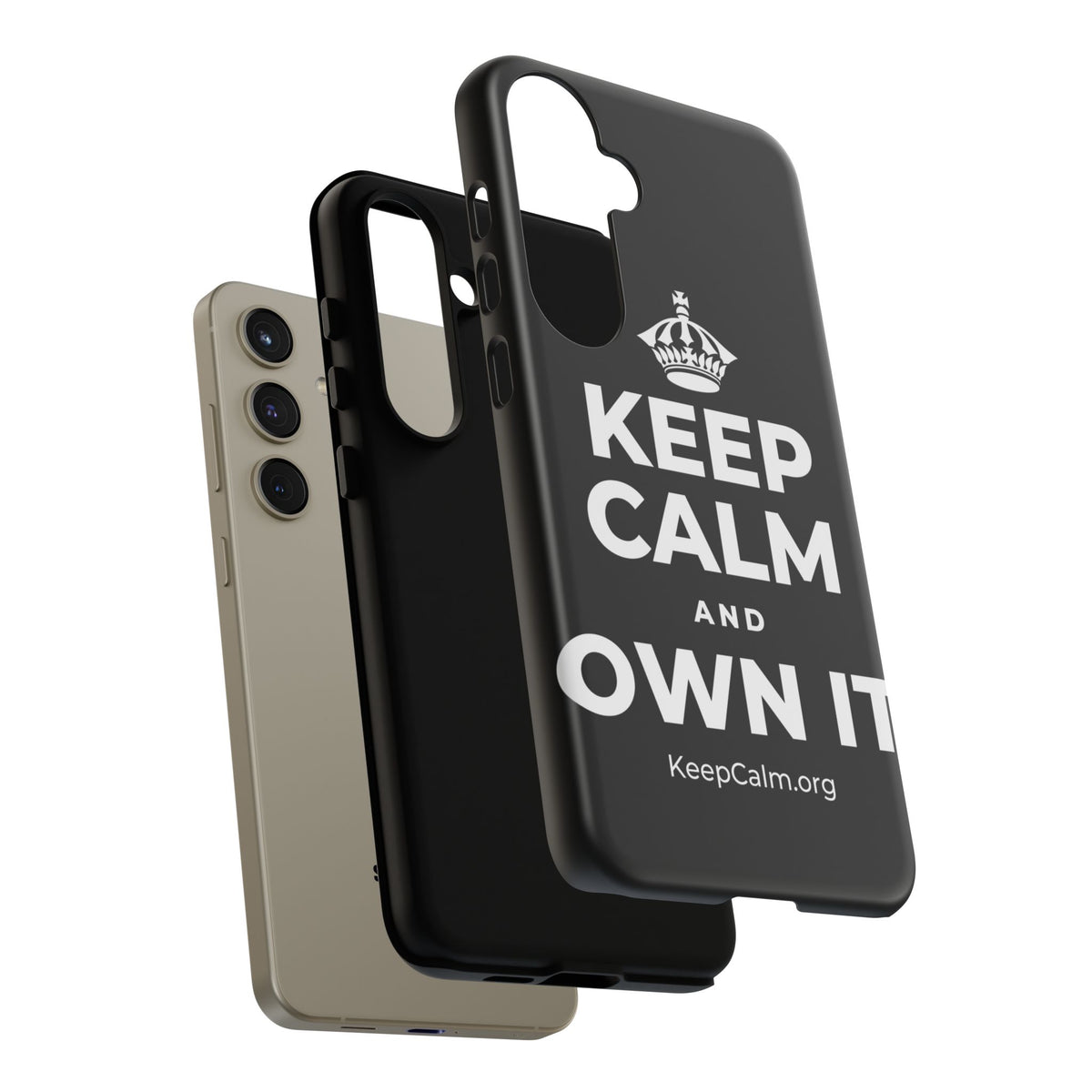 KEEP CALM AND OWN IT Phone Case