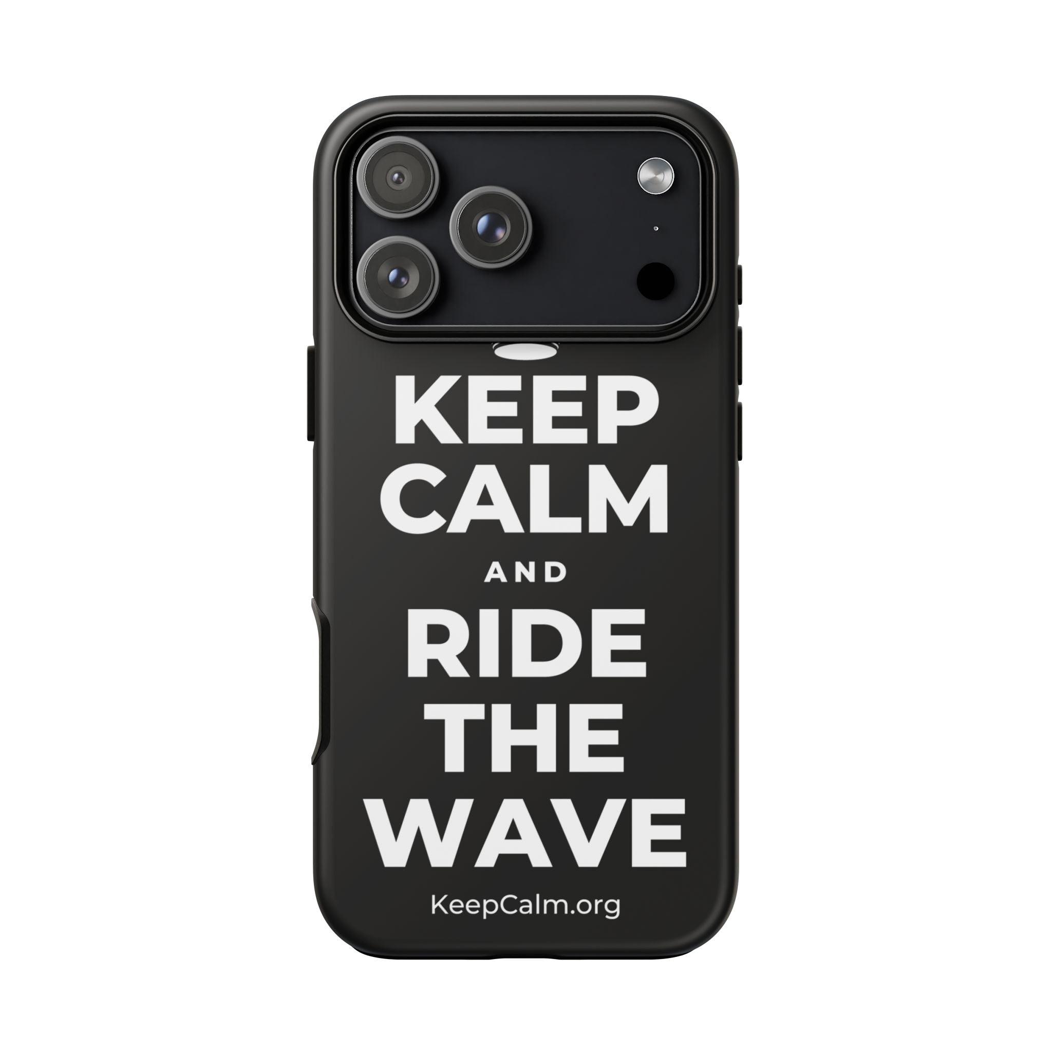 KEEP CALM AND RIDE THE WAVE Phone Case