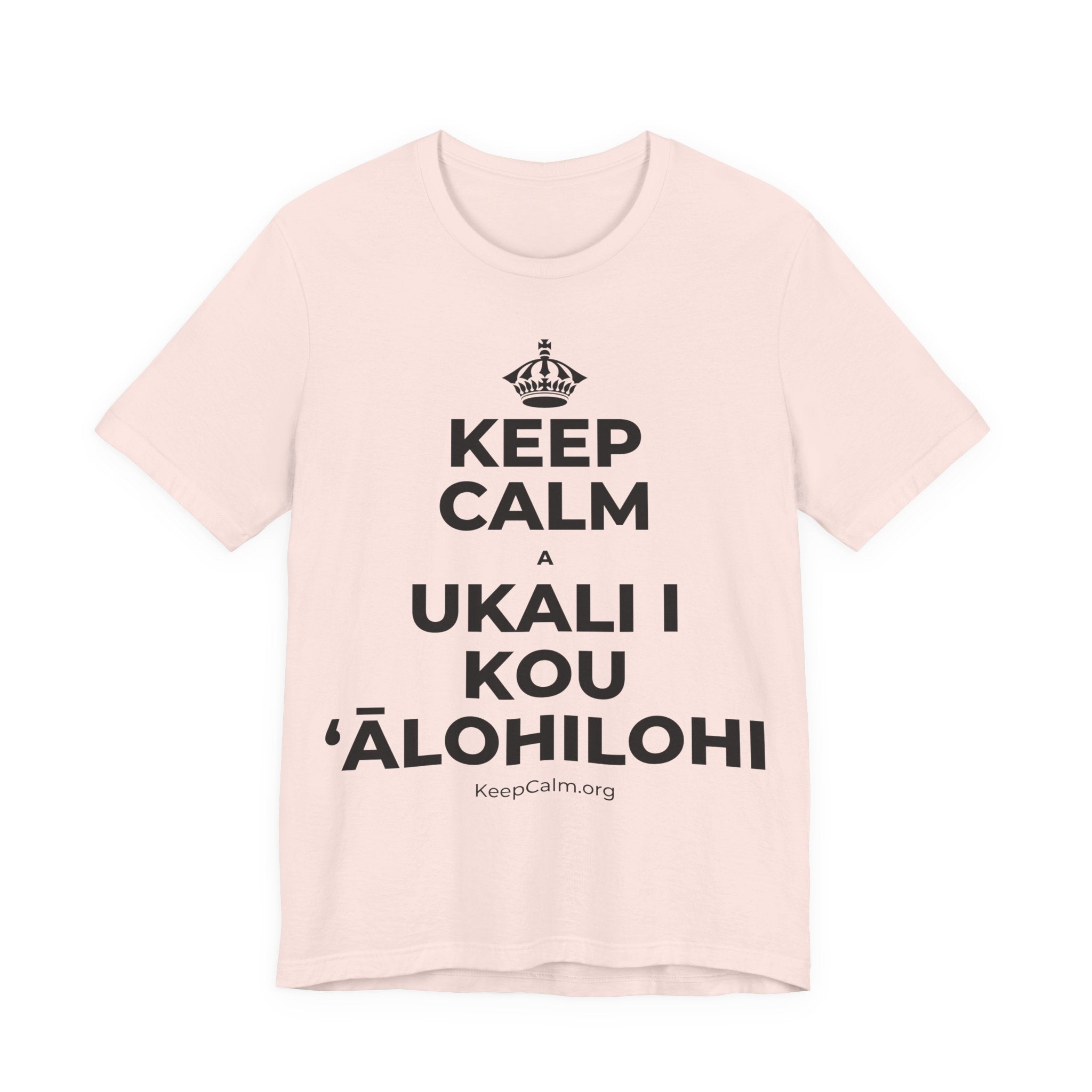 KEEP CALM A UKALI I KOU ʻĀLOHILOHI T-Shirt (Soft Cream–Heather Mauve)