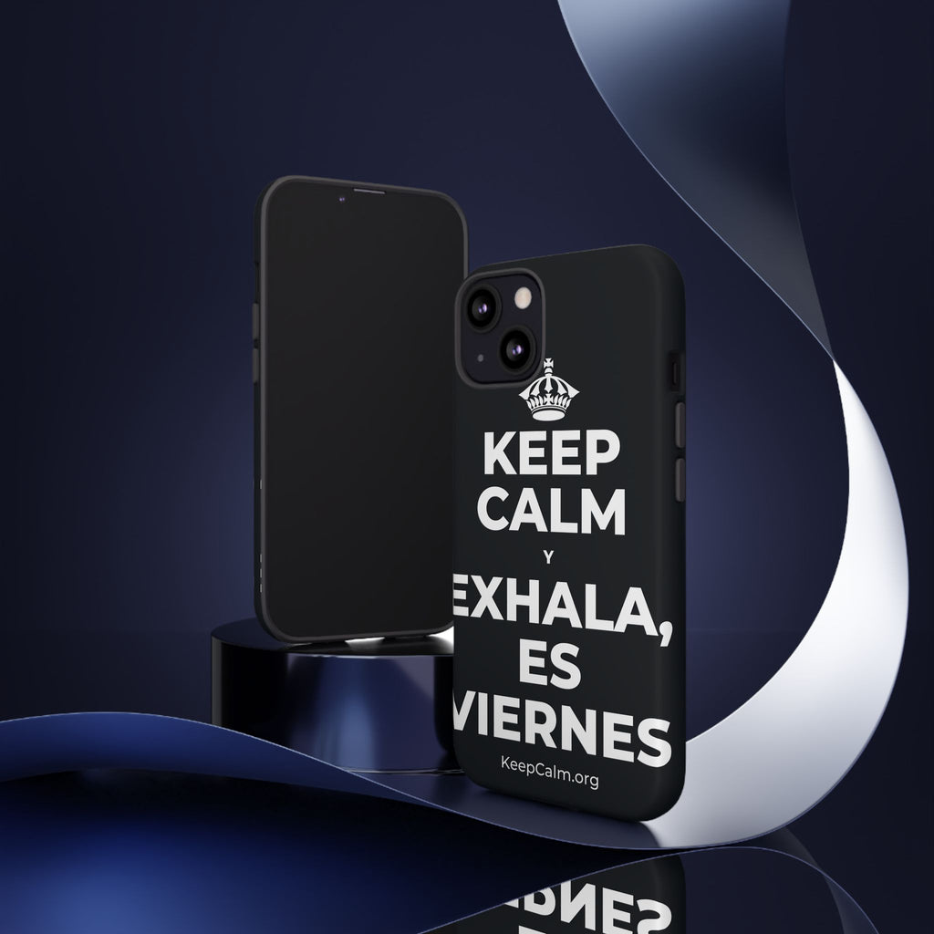 KEEP CALM Y EXHALA, ES VIERNES Phone Case (Dark)