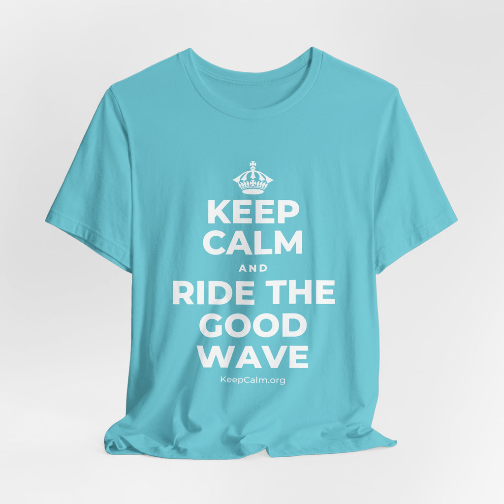 KEEP CALM AND RIDE THE GOOD WAVE T-Shirt (Soft Cream–Heather Mauve)