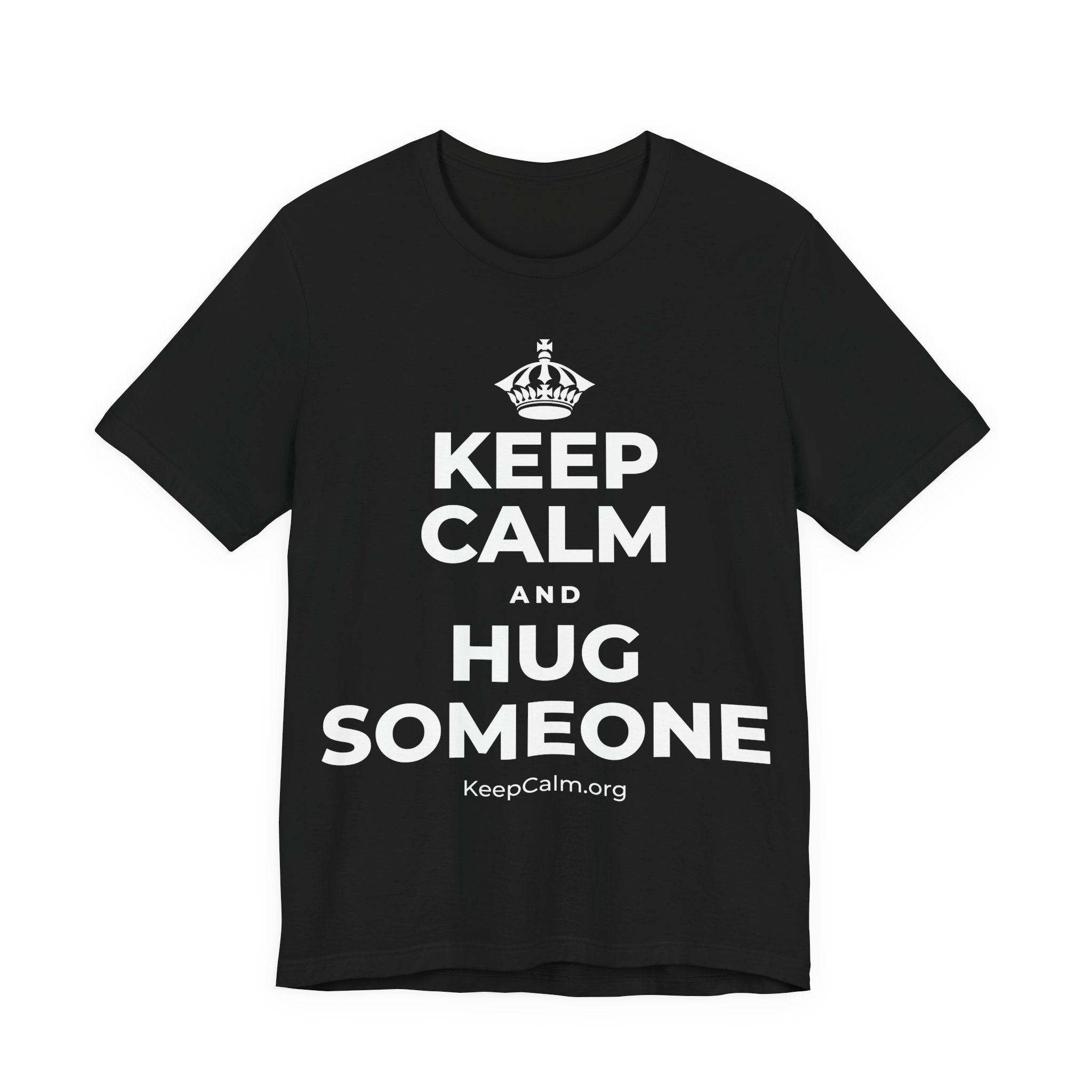 KEEP CALM AND HUG SOMEONE T-Shirt (White–Asphalt)