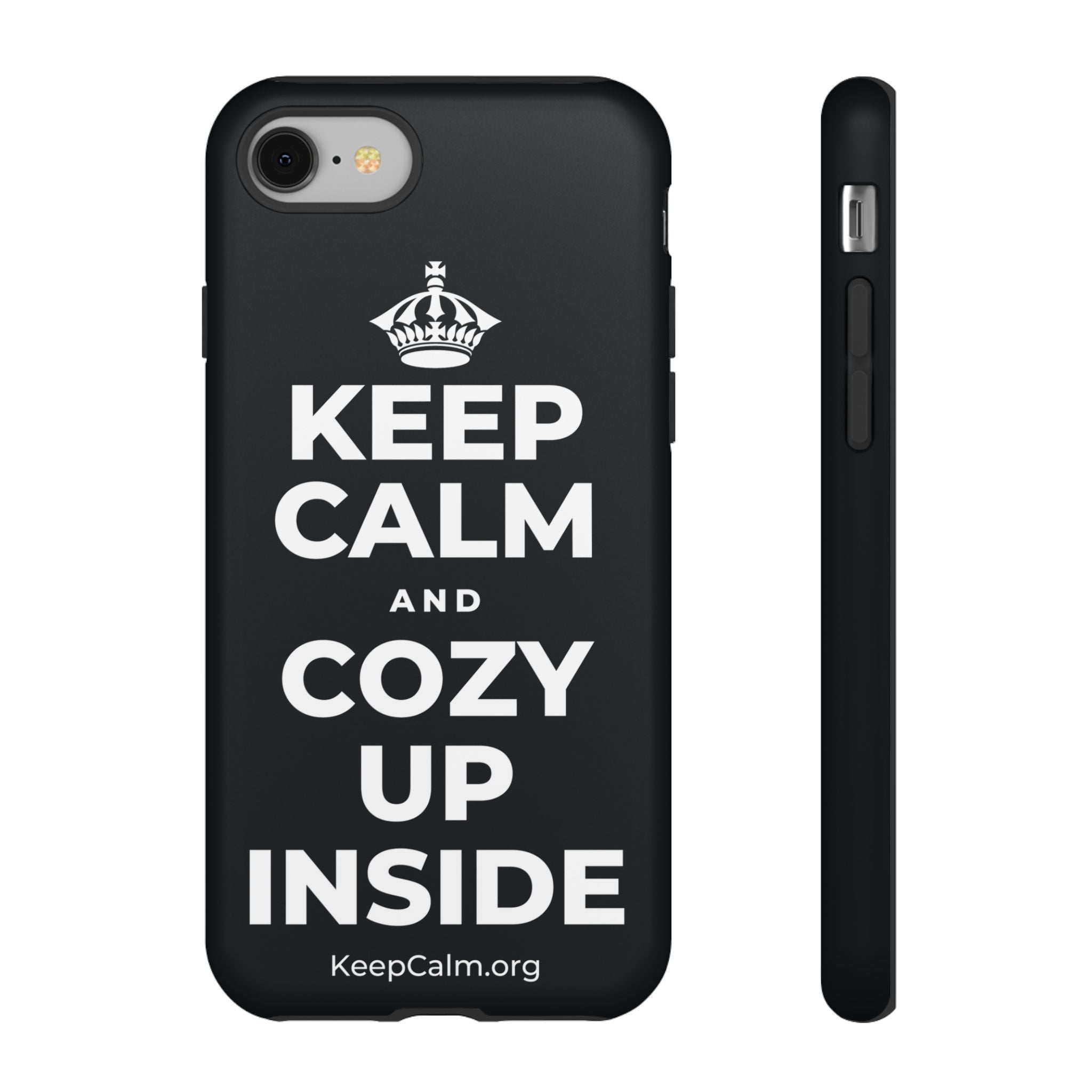 KEEP CALM AND COZY UP INSIDE Phone Case (Dark)