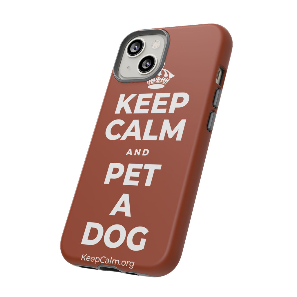 KEEP CALM AND PET A DOG Phone Case