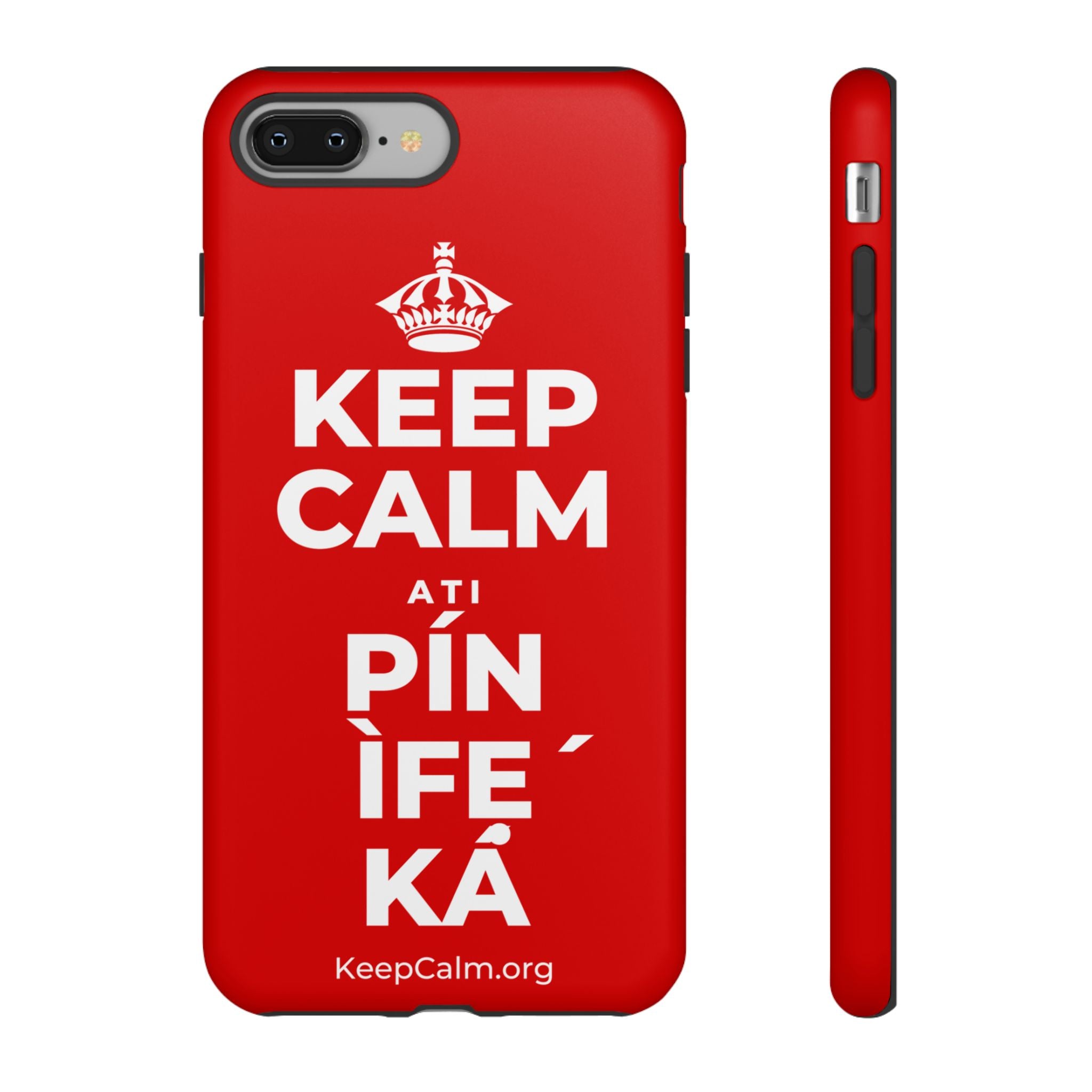 KEEP CALM ATI PÍN ÌFẸ́ KÁ Phone Case