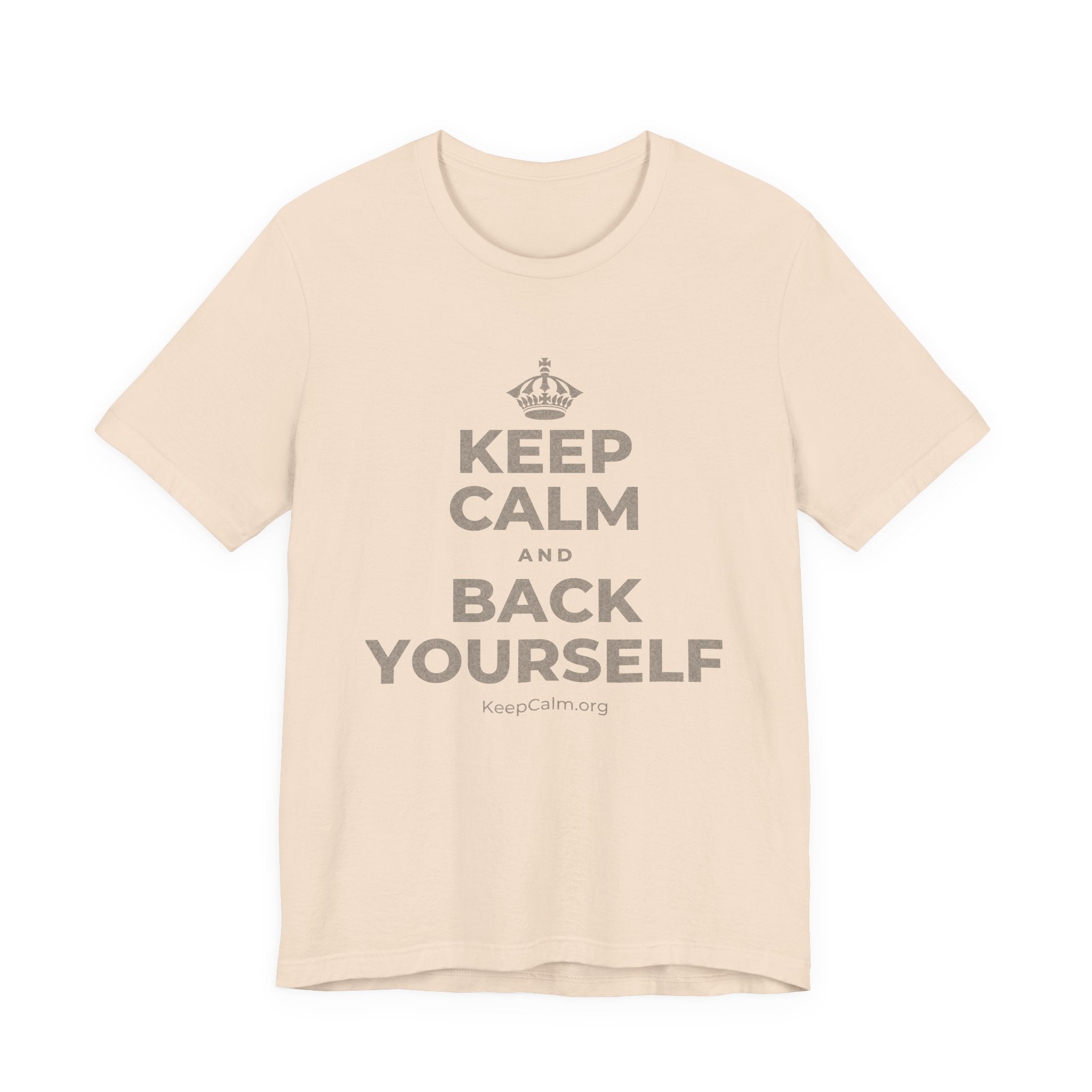 KEEP CALM AND BACK YOURSELF T-Shirt (Soft Cream–Heather Mauve)