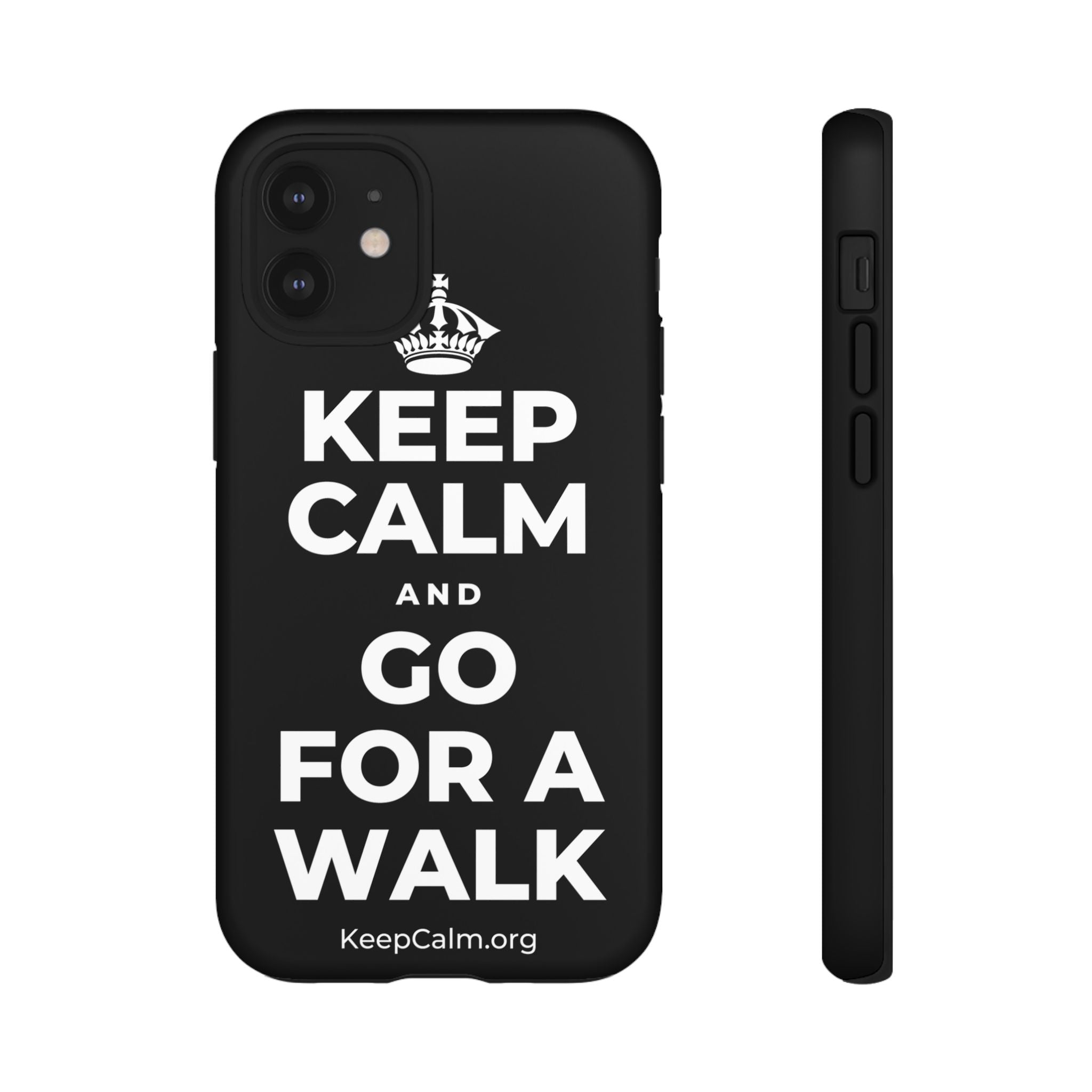 KEEP CALM AND GO FOR A WALK Phone Case