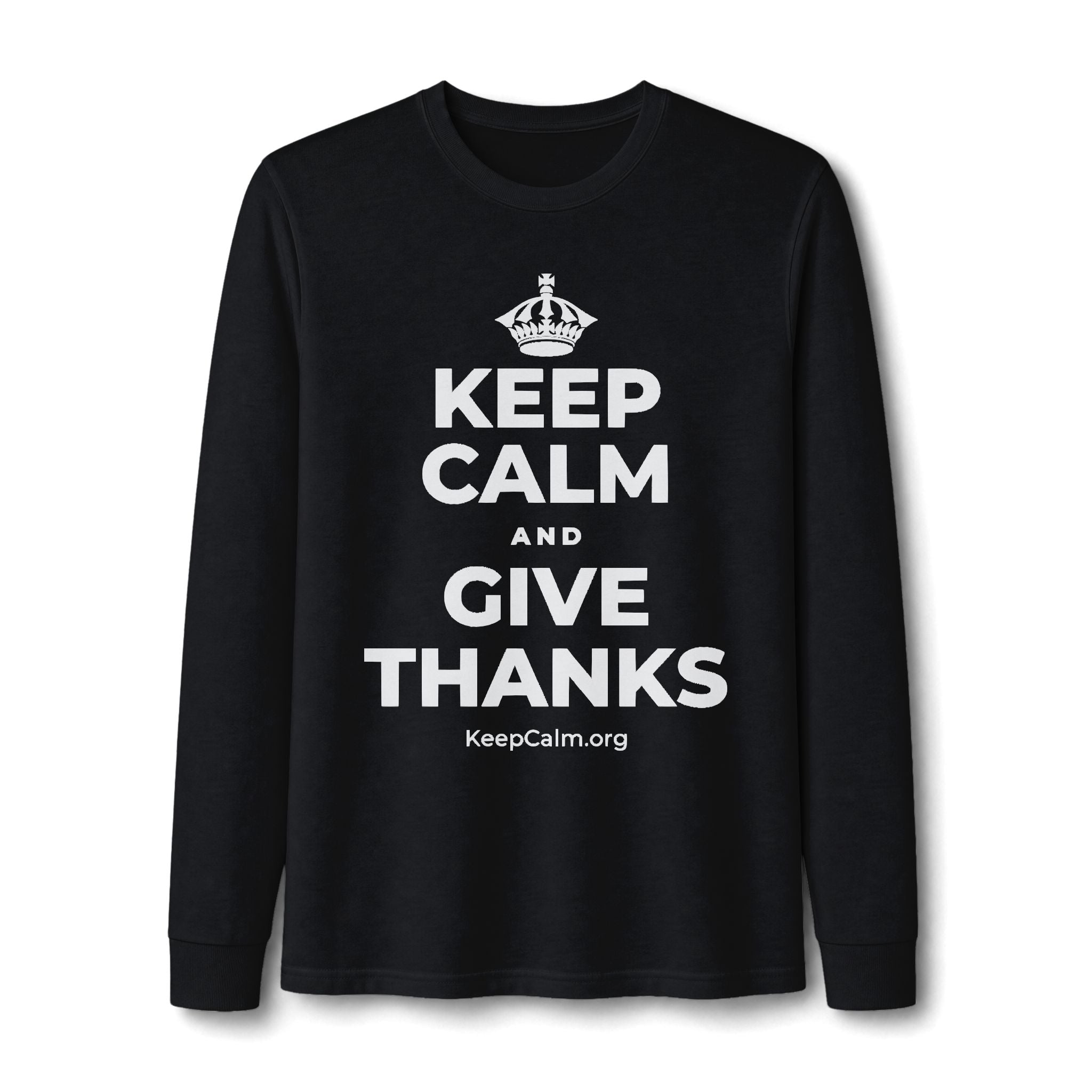 KEEP CALM AND GIVE THANKS Long Sleeve Tee