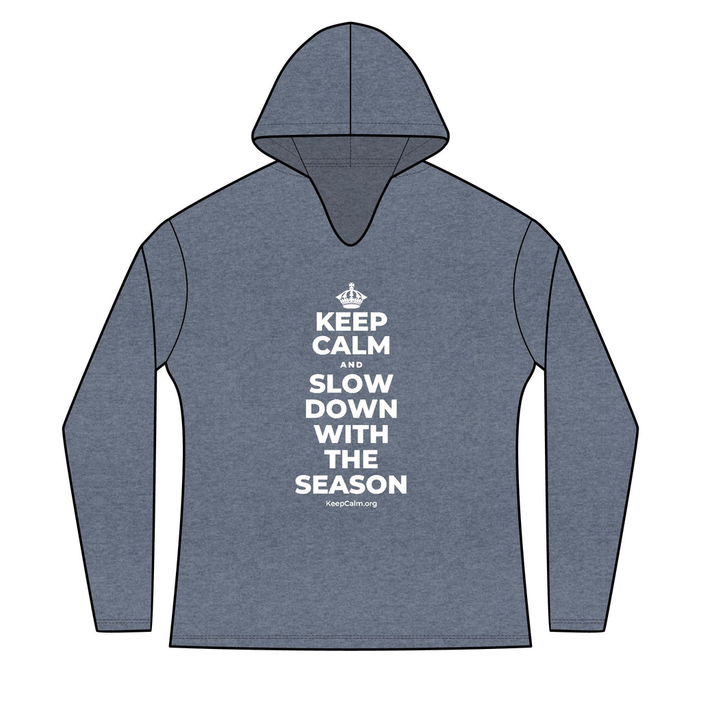 KEEP CALM AND SLOW DOWN WITH THE SEASON Women's Long Sleeve Hoodie