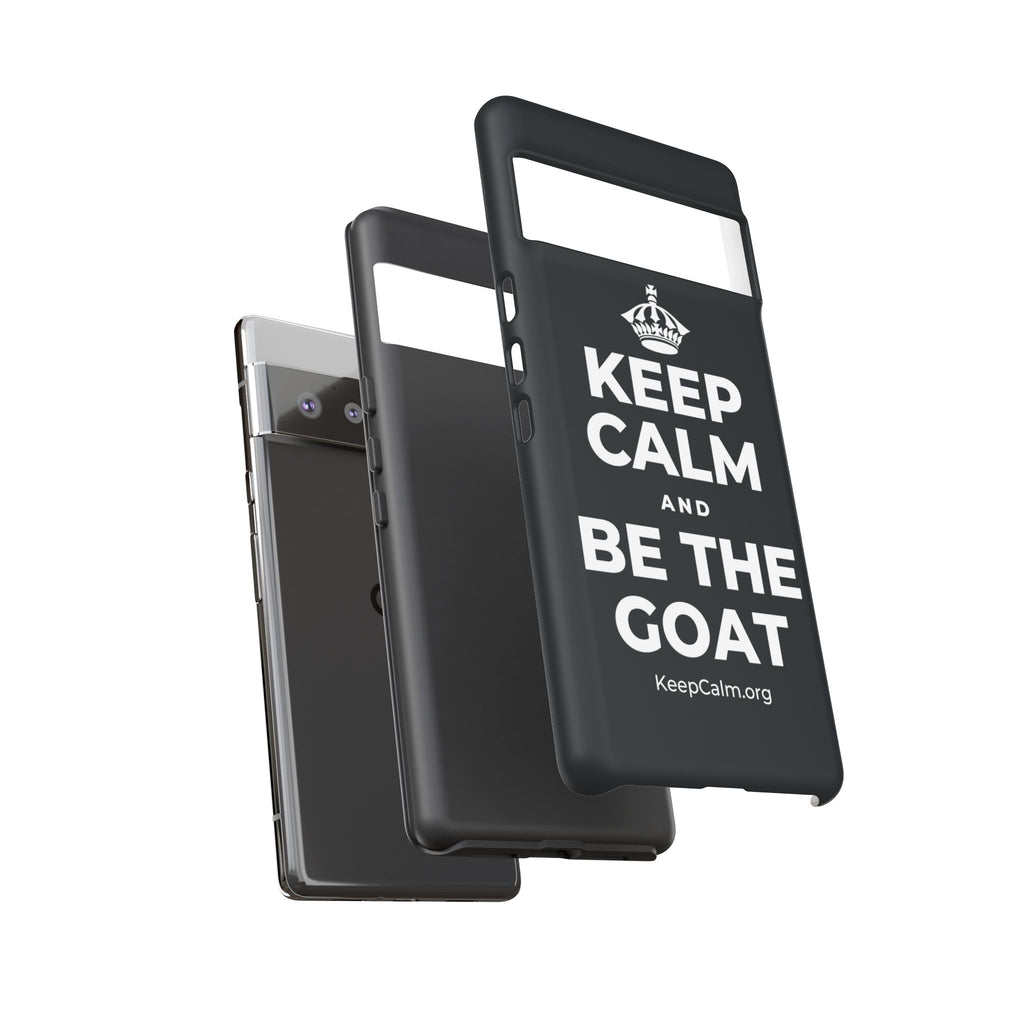 KEEP CALM AND BE THE GOAT Phone Case (Dark)
