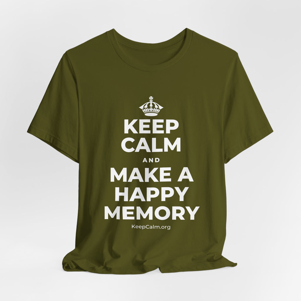 KEEP CALM AND MAKE A HAPPY MEMORY T-Shirt (Baby Blue–Silver)